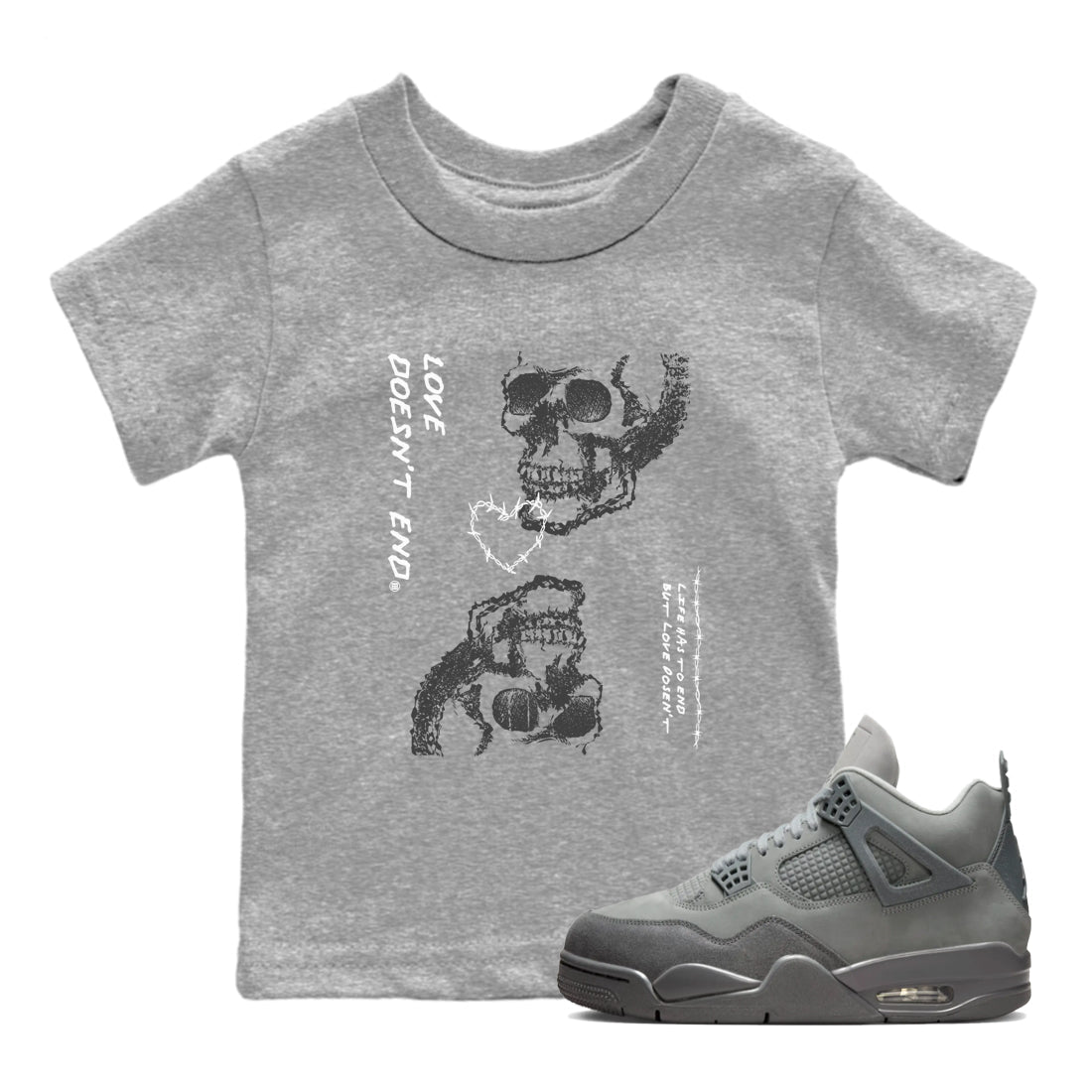 4 Wet Cement shirts to match jordans Love Doesn't End sneaker match tees Air Jordan 4 Retro Wet Cement Drip Gear Zone Youth Baby Heather Grey 1 crew neck shirts