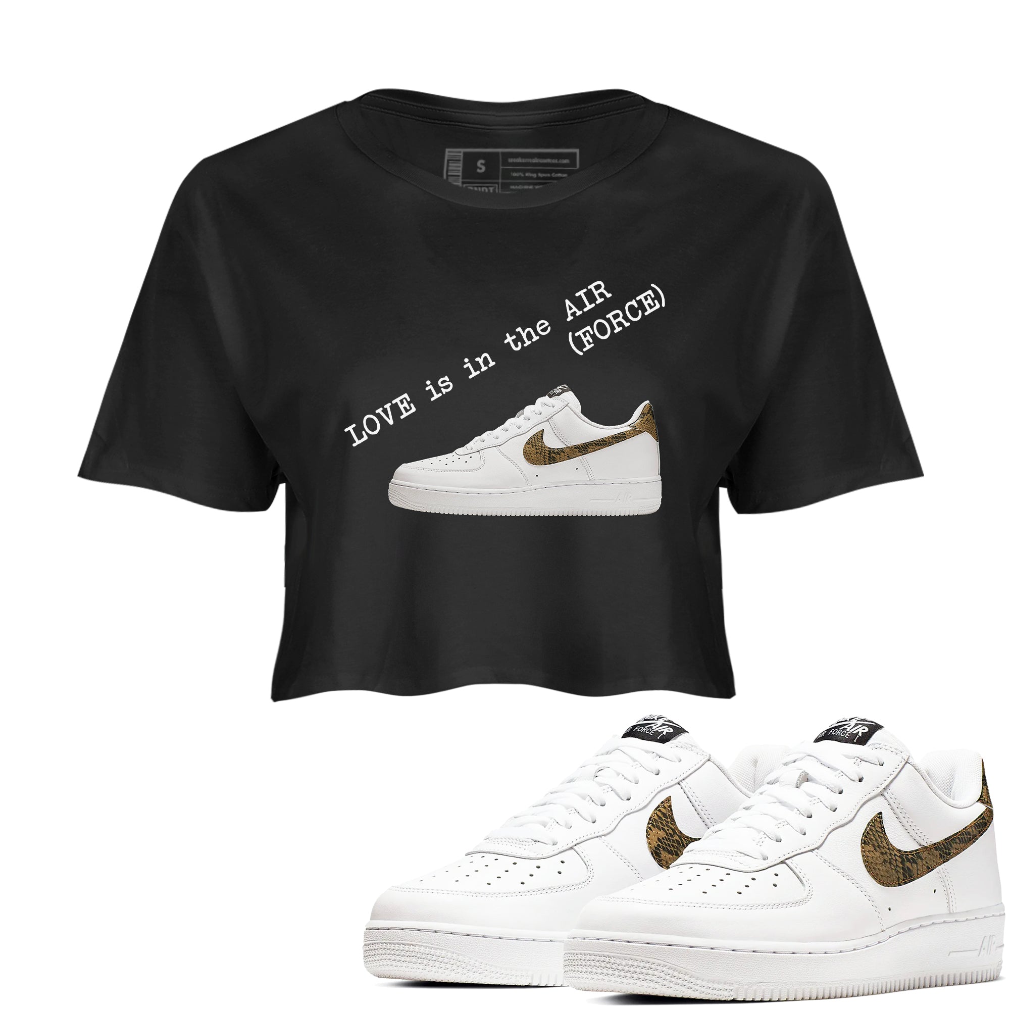 Air Force 1 Ivory Snake shirt to match jordans Love In The Air sneaker tees Air Force 1 Ivory Snake Drip Gear Zone Black 1 crop length shirt