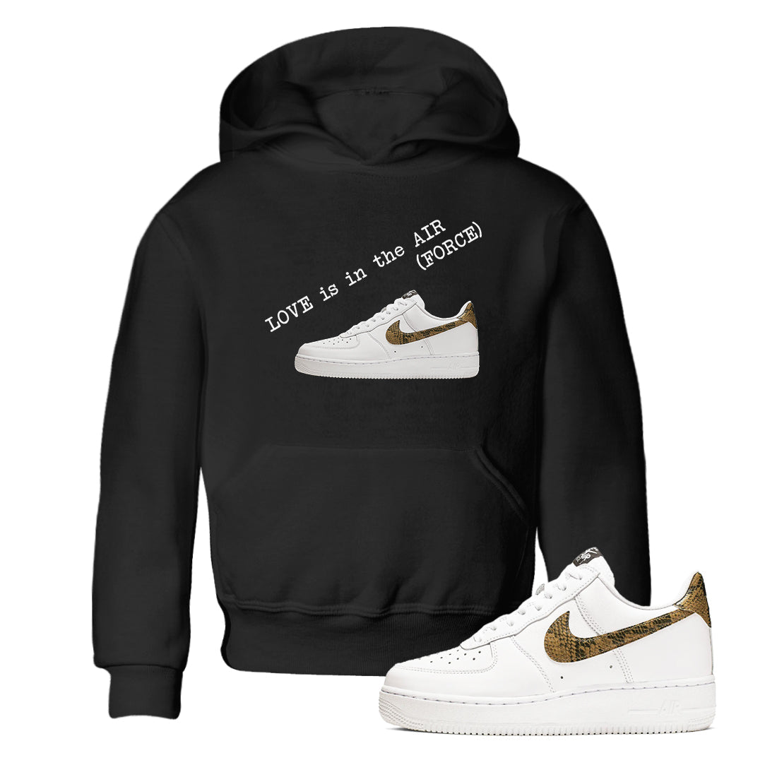 Air Force 1 Ivory Snake shirt to match jordans Love In The Air sneaker tees Air Force 1 Ivory Snake Drip Gear Zone baby toddler Black 1 cotton Shirt