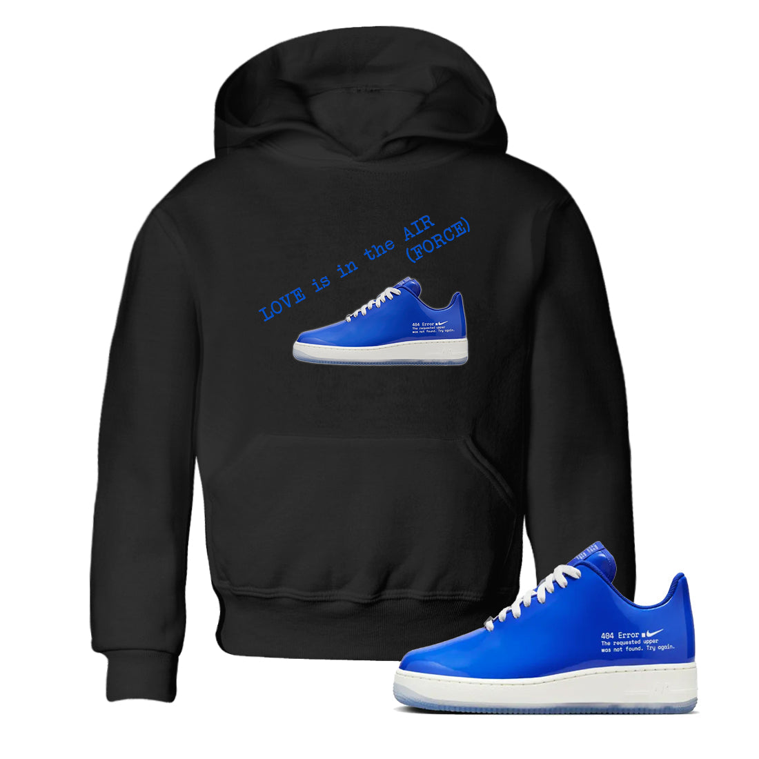 Air Force 1 404 Error shirt to match jordans Love Is In The Air sneaker tees Air Force 1 404 Error Drip Gear Zone baby toddler Black 1 cotton Shirt