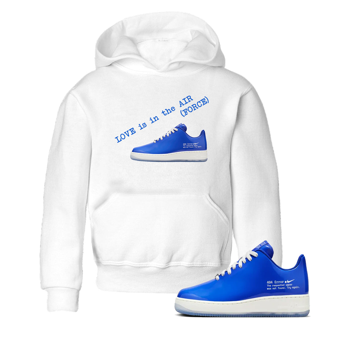 Air Force 1 404 Error shirt to match jordans Love Is In The Air sneaker tees Air Force 1 404 Error Drip Gear Zone baby toddler White 1 cotton Shirt