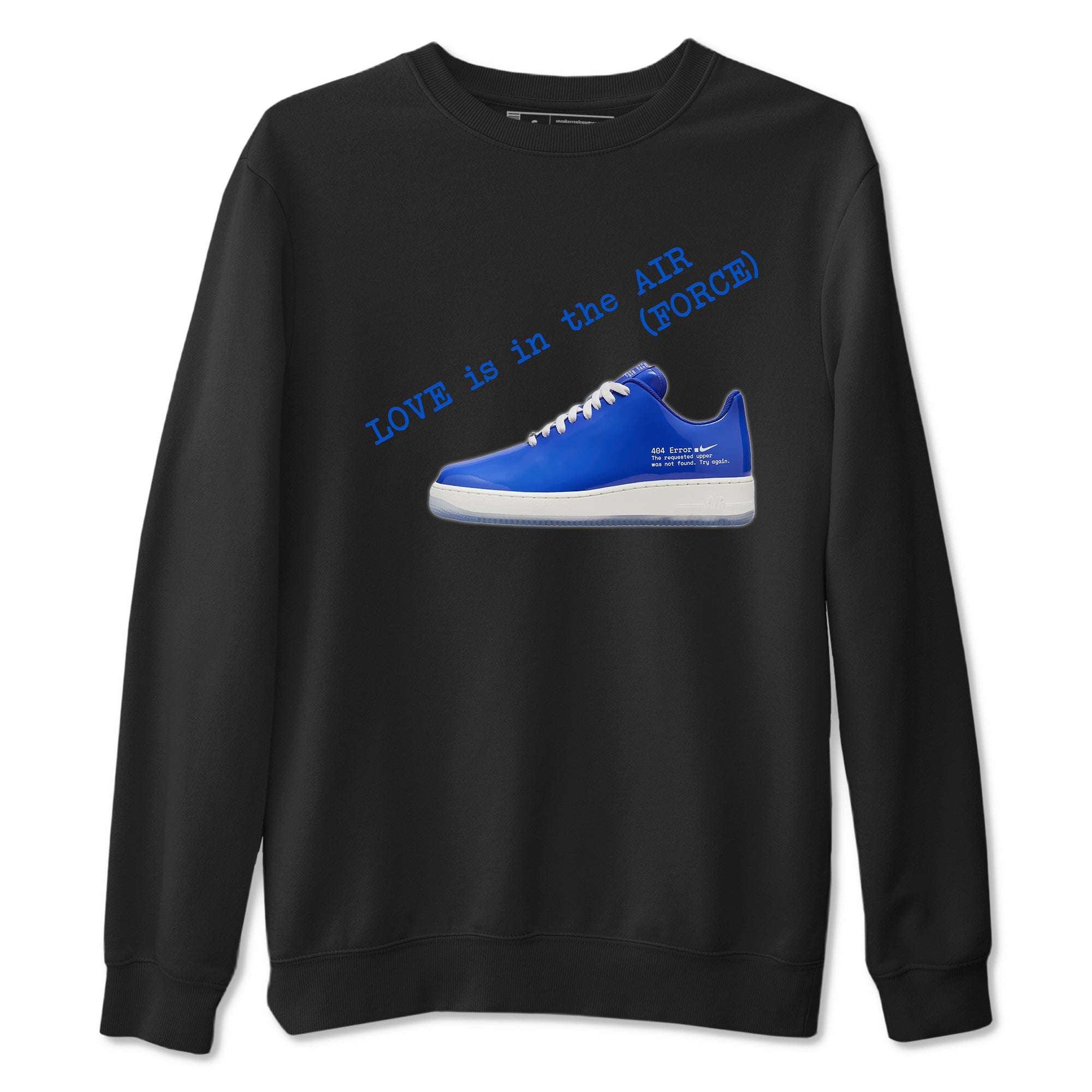 Air Force 1 404 Error shirt to match jordans Love Is In The Air sneaker tees Air Force 1 404 Error Drip Gear Zone unisex cotton Black 2 crew neck shirt
