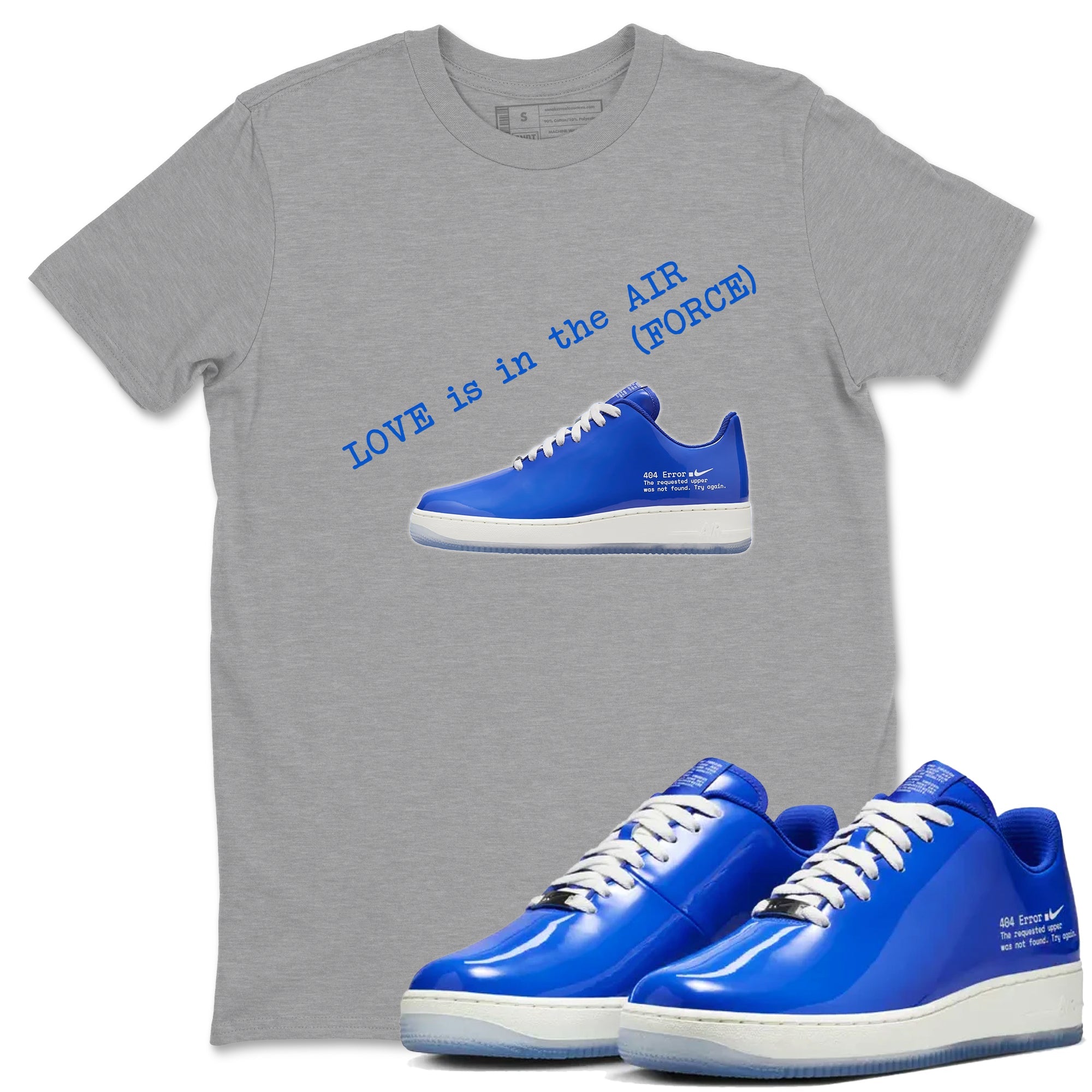 Air Force 1 404 Error shirt to match jordans Love Is In The Air sneaker tees Air Force 1 404 Error Drip Gear Zone unisex cotton Heather Grey 1 crew neck shirt