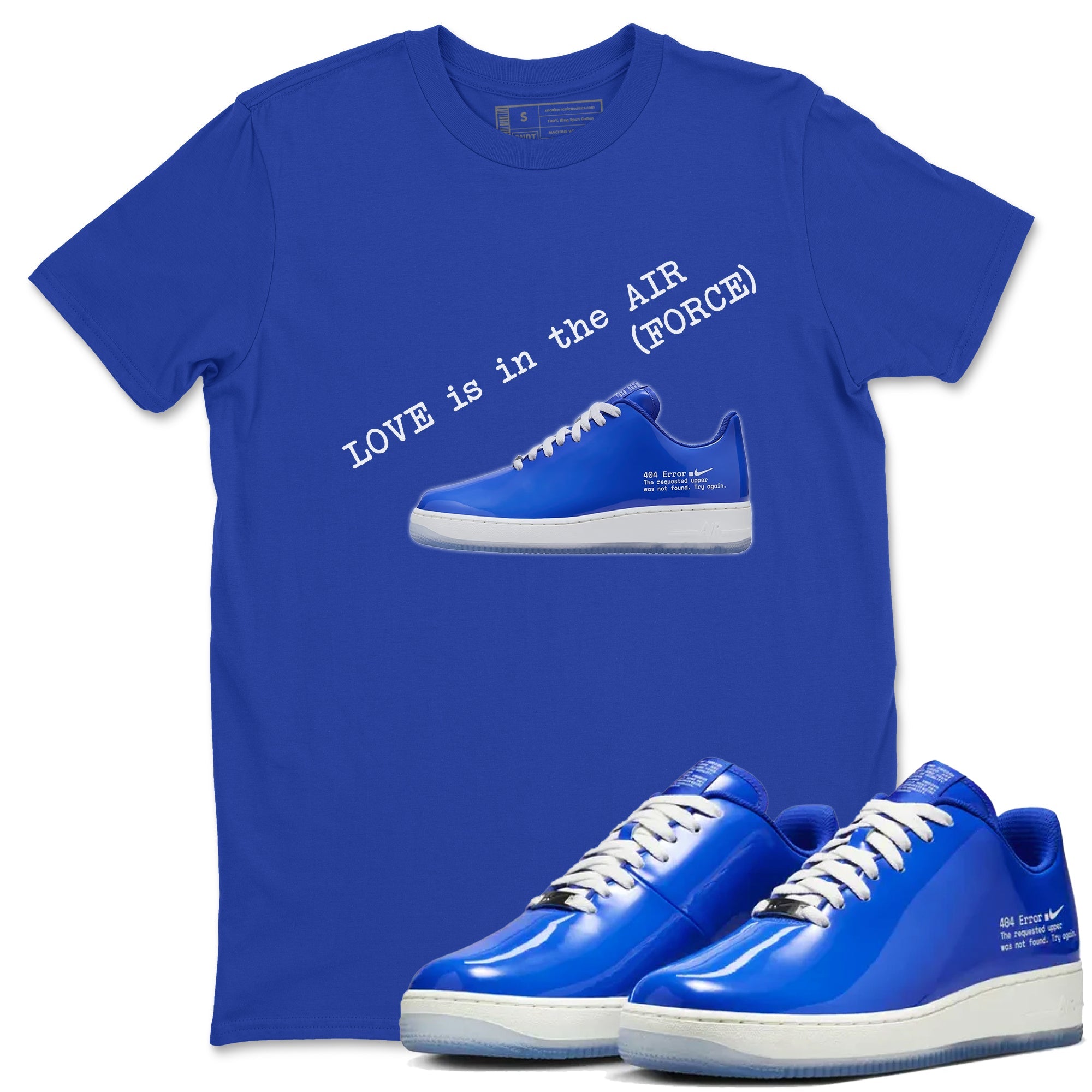 Air Force 1 404 Error shirt to match jordans Love Is In The Air sneaker tees Air Force 1 404 Error Drip Gear Zone unisex cotton Royal Blue 1 crew neck shirt