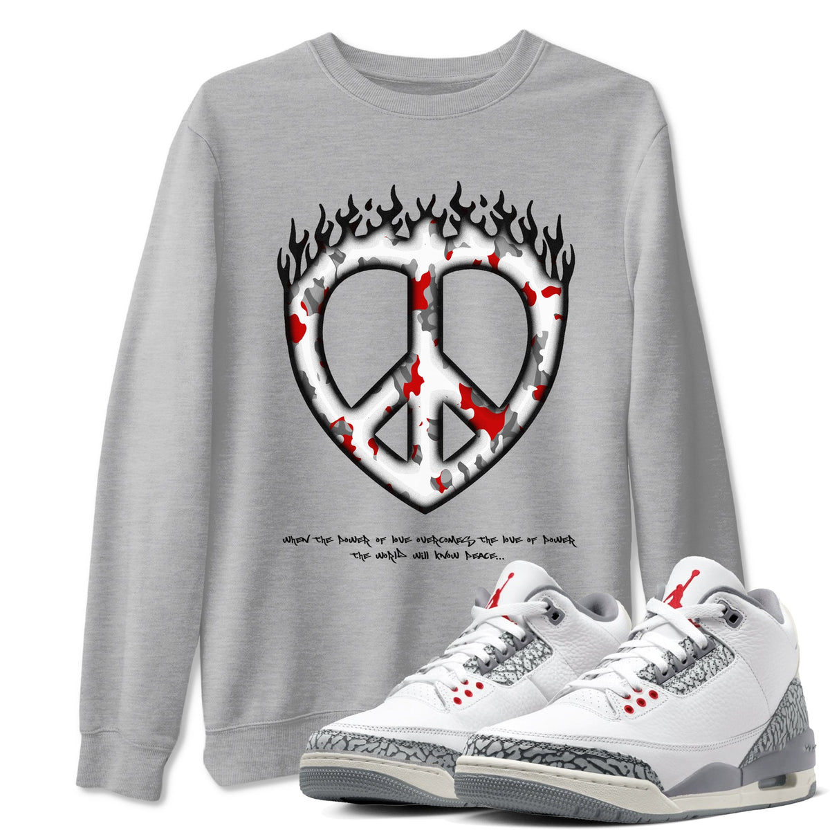 3s Cement Grey shirts to match jordans Love Peace sneaker match tees Air Jordan 3 Cement Grey Drip Gear Zone unisex cotton Heather Grey 1 crew neck shirts
