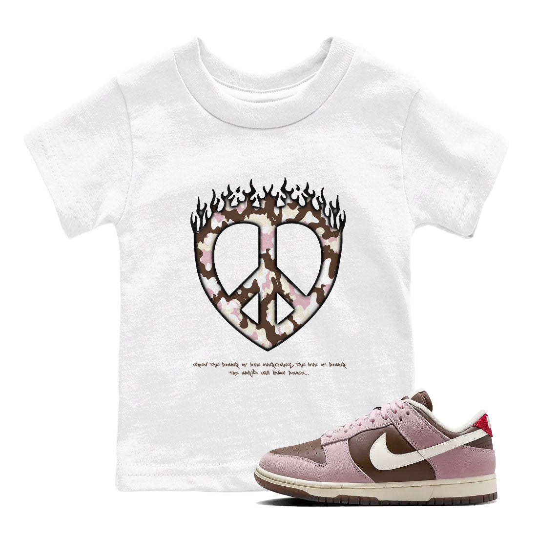 Dunk Cacao Wow And Pink Foam shirts to match jordans Love Peace sneaker match tees Dunk Cacao Wow And Pink Foam Drip Gear Zone Youth Baby White 1 crew neck shirts