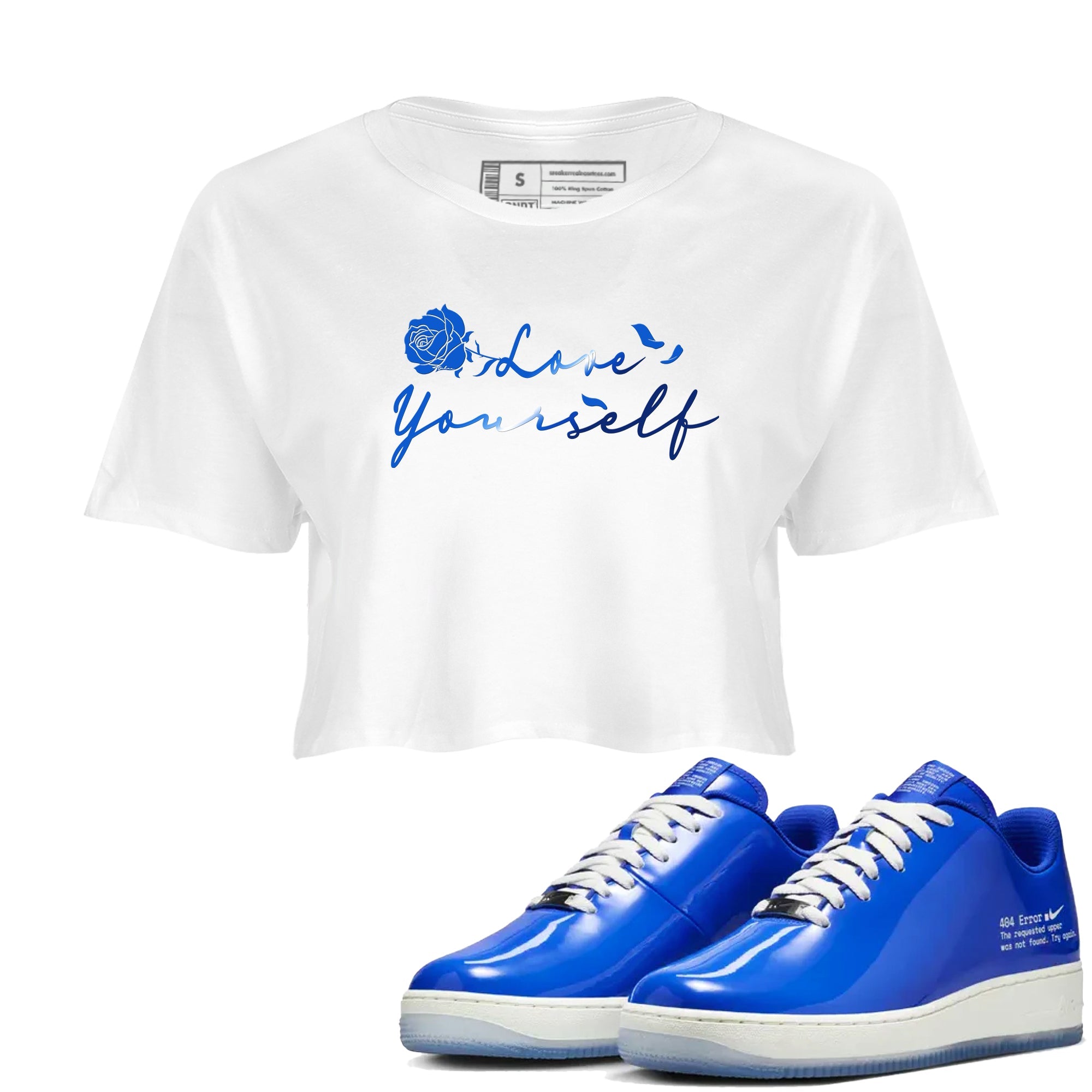 Air Force 1 404 Error shirt to match jordans Love Yourself sneaker tees Air Force 1 404 Error Drip Gear Zone White 1 crop length shirt
