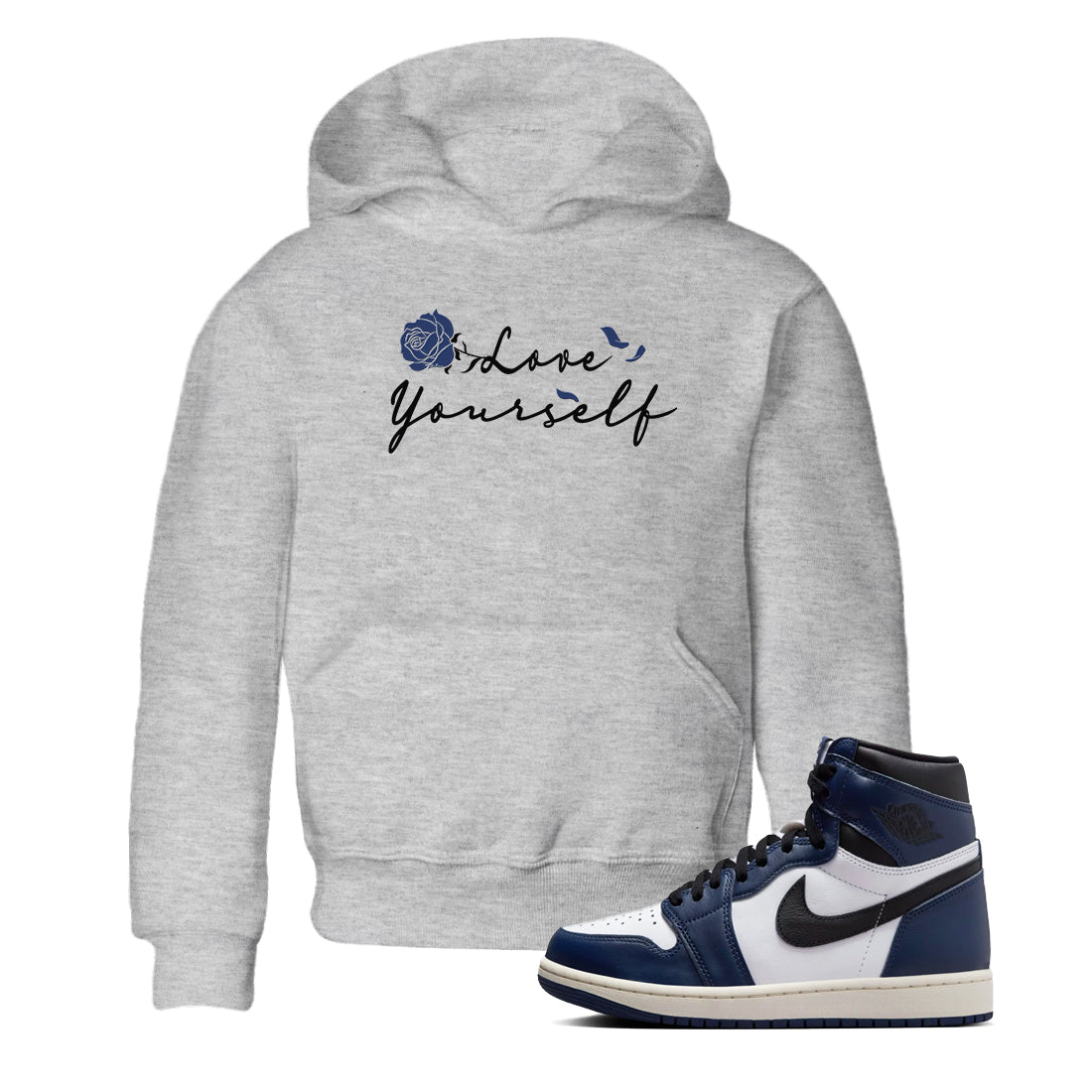 1s Midnight Navy shirts to match jordans Love Yourself sneaker match tees Air Jordan 1 Midnight Navy match shoes to clothes Drip Gear Zone Youth Baby Heather Grey 1 tee