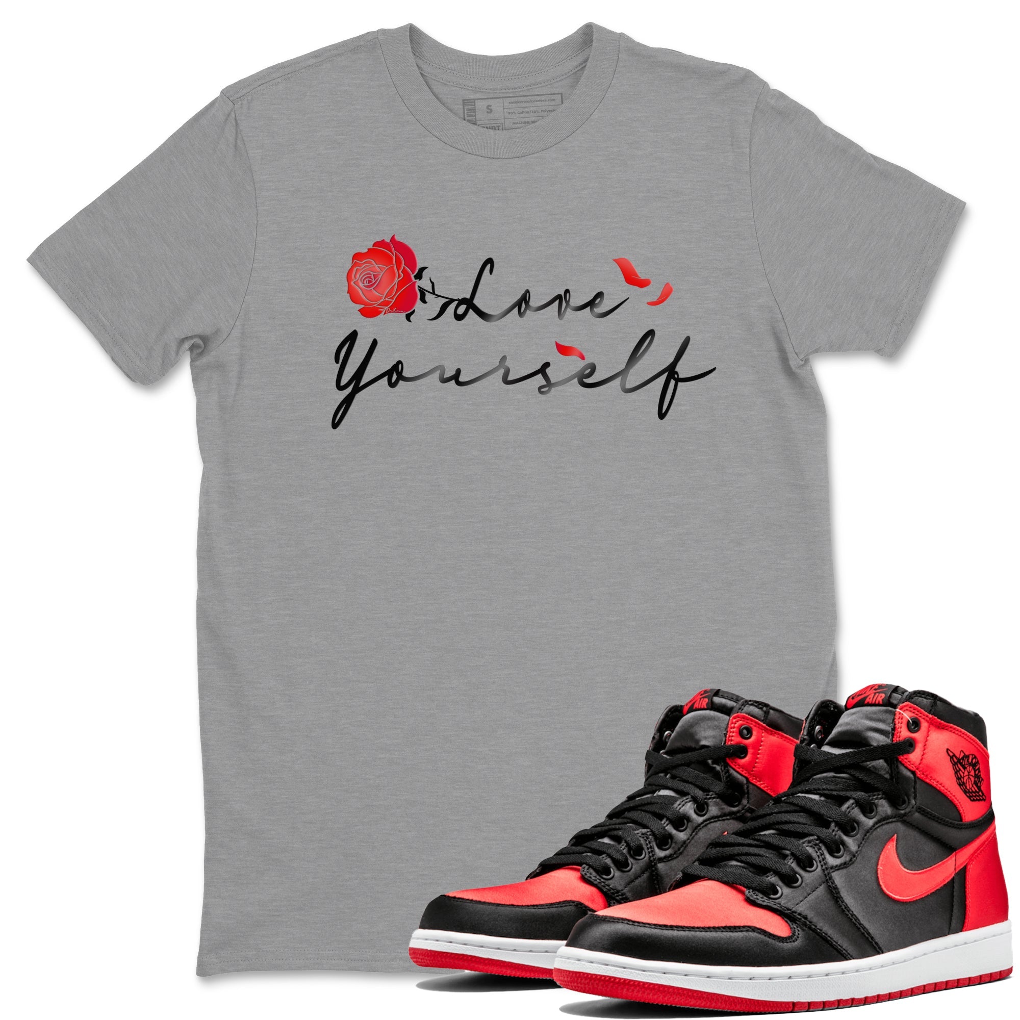 Jordan 1 High OG Satin Bred shirt to match jordans Love Yourself sneaker tees Air Jordan 1 Satin Bred Drip Gear Zone Casual Crew Neck T-Shirt Unisex Heather Grey 1 T-Shirt