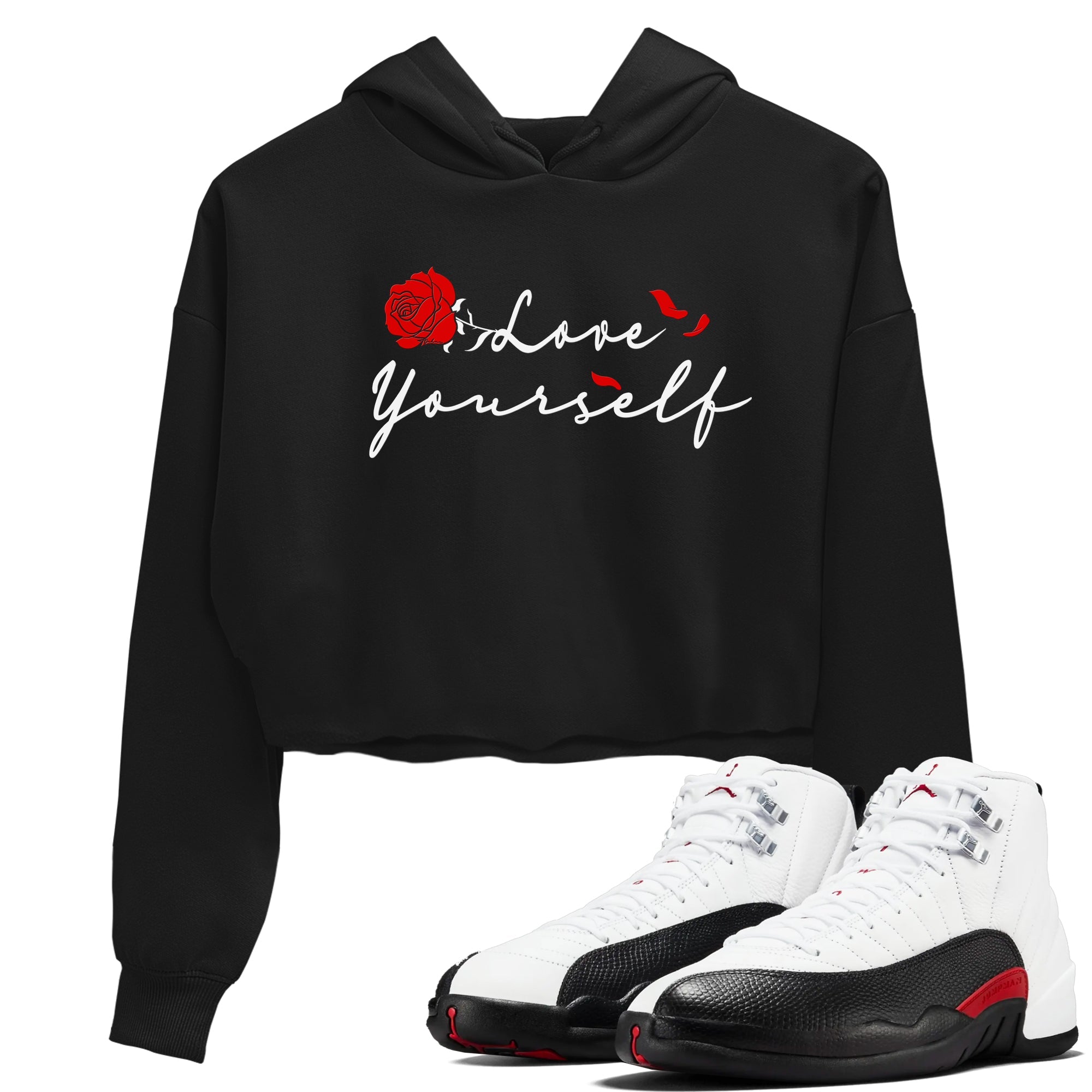 AJ12 Taxi Flip shirts to match jordans Love Yourself sneaker match tees Air Jordan 12 Taxi Flip Drip Gear Zone streetwear brand Black 1 crop tee