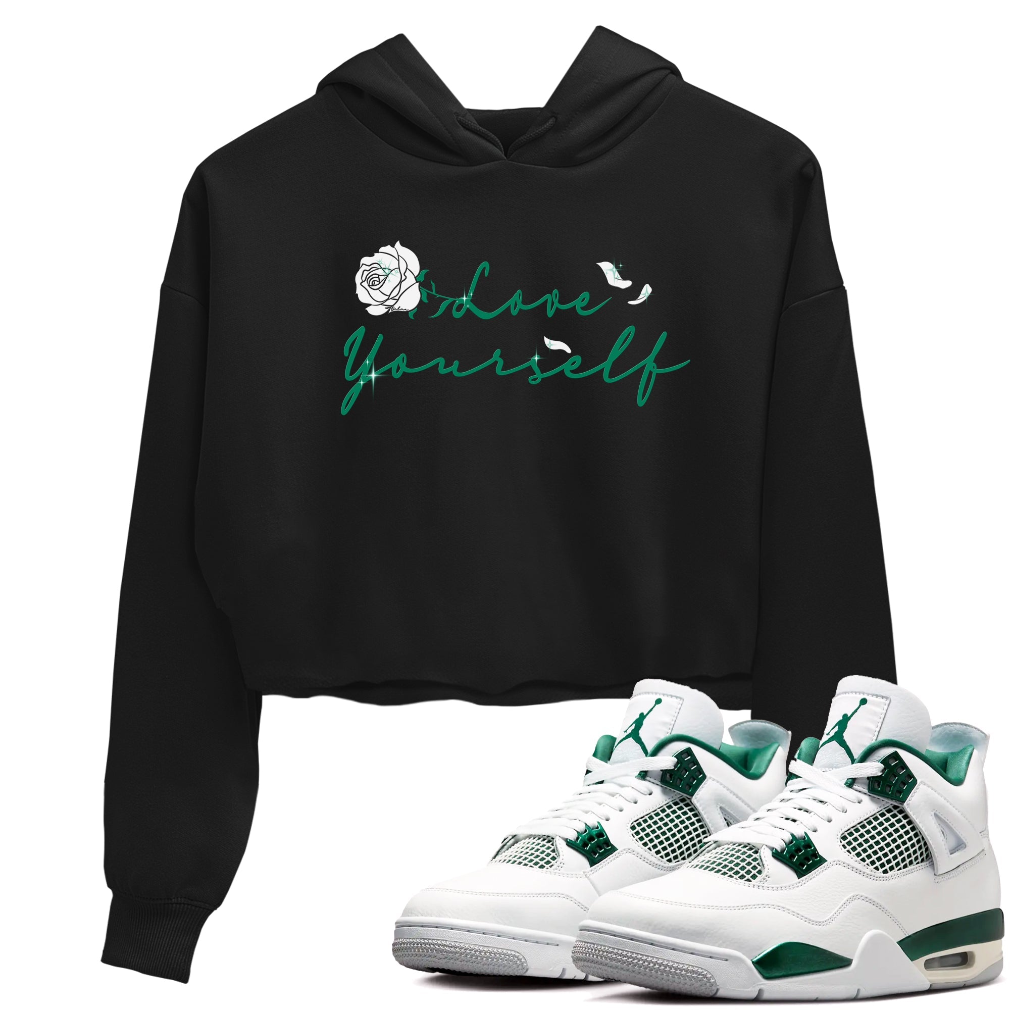 4s Oxidized Green shirts to match jordans Love Yourself sneaker match tees Air Jordan 4 Oxidized Green Drip Gear Zone streetwear brand Black 1 crop tee