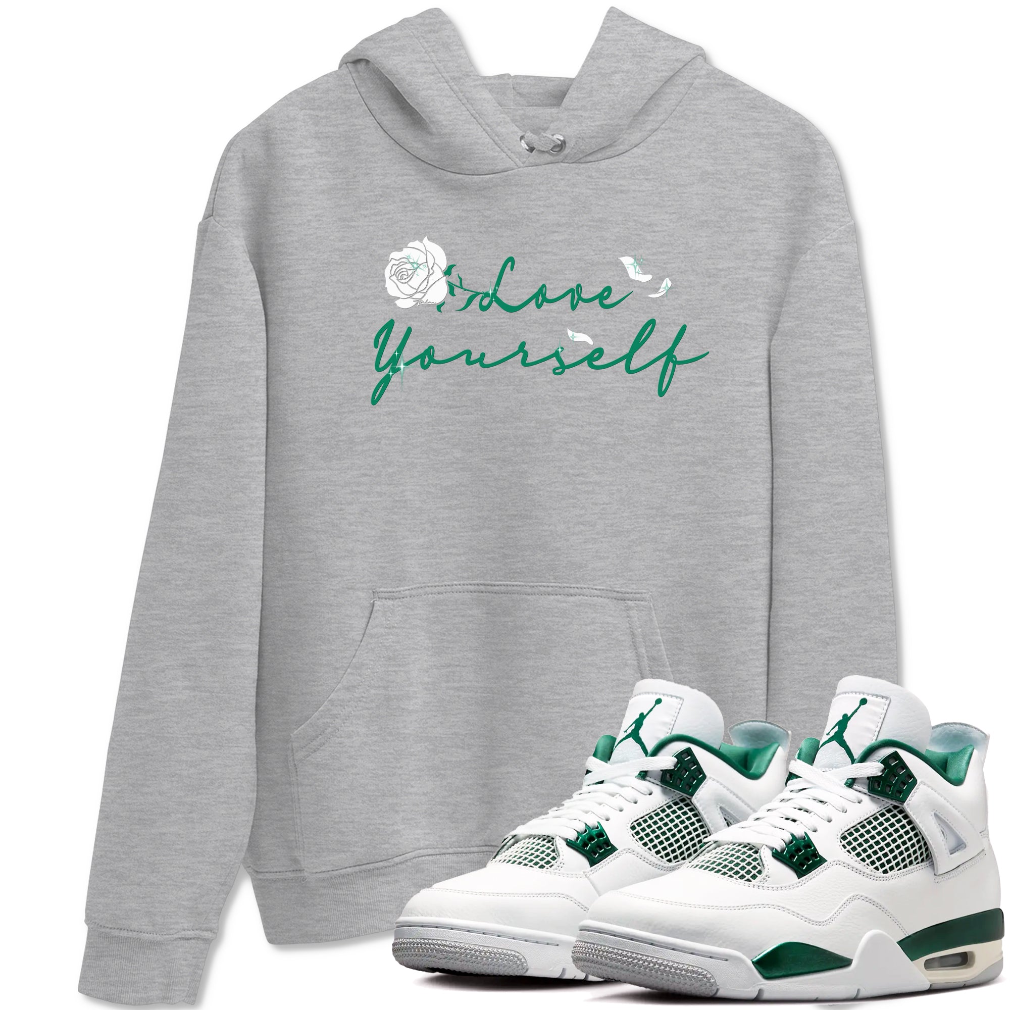 4s Oxidized Green shirts to match jordans Love Yourself sneaker match tees Air Jordan 4 Oxidized Green Drip Gear Zone streetwear brand Heather Grey 1 unisex cotton tee