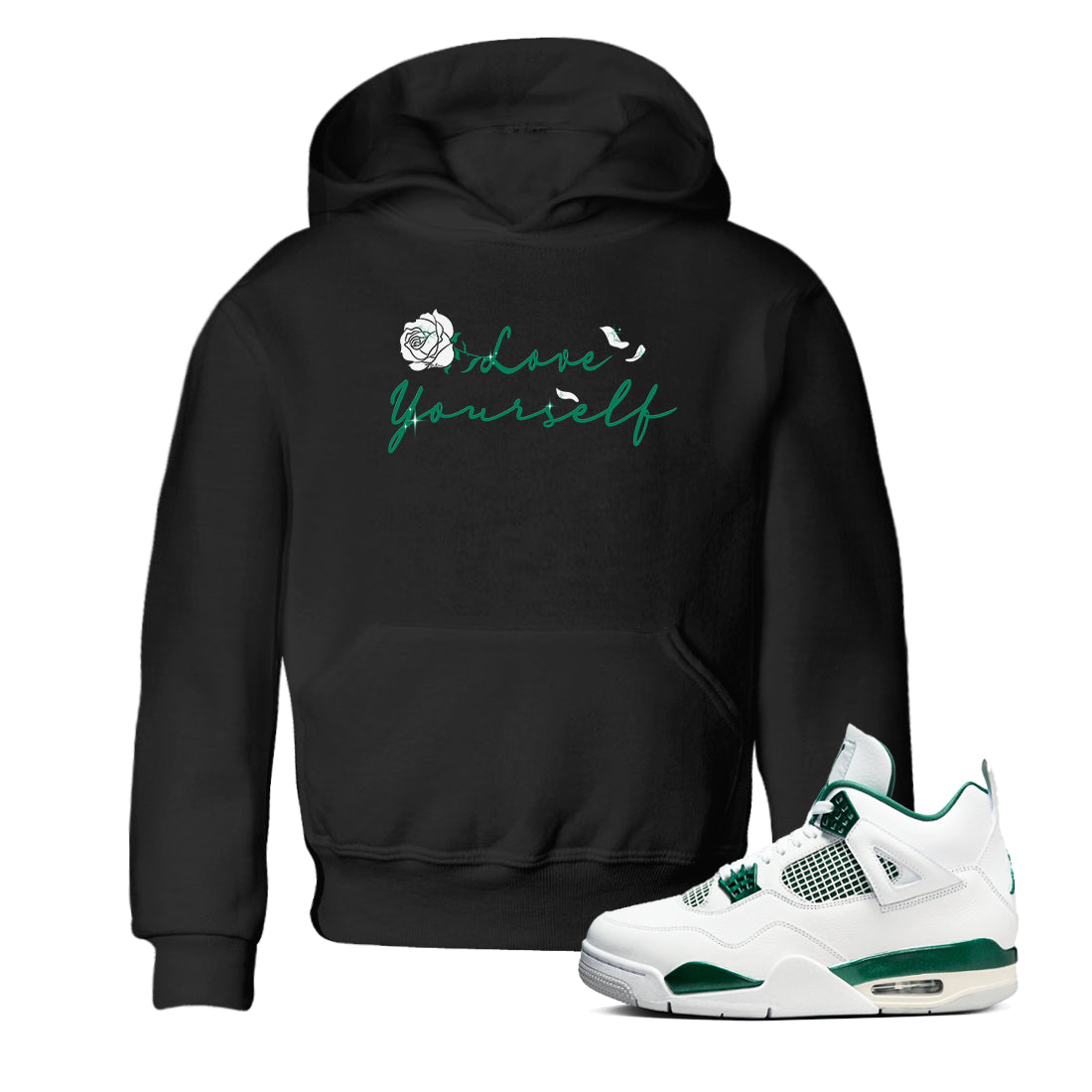 4s Oxidized Green shirts to match jordans Love Yourself sneaker match tees Air Jordan 4 Oxidized Green Drip Gear Zone streetwear brand Baby and Youth Black 1 cotton tee
