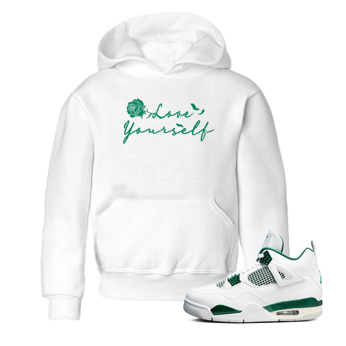 4s Oxidized Green shirts to match jordans Love Yourself sneaker match tees Air Jordan 4 Oxidized Green Drip Gear Zone streetwear brand Baby and Youth White 1 cotton tee
