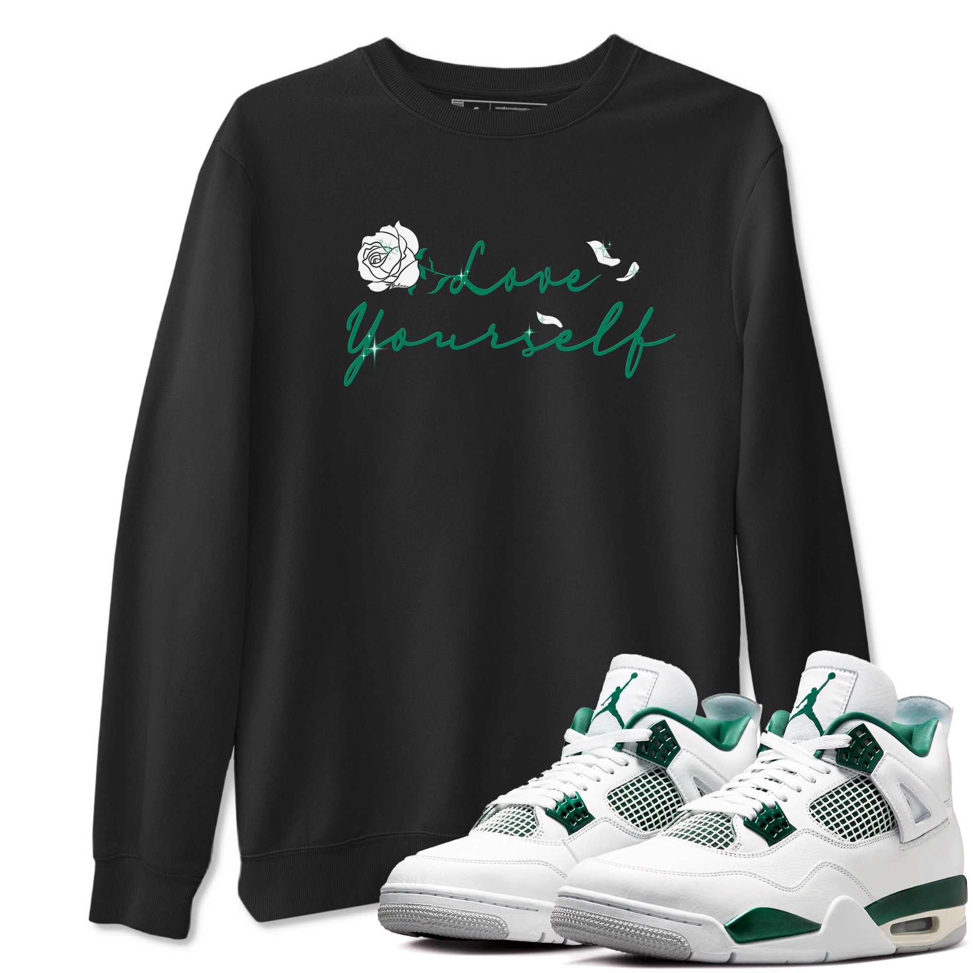 4s Oxidized Green shirts to match jordans Love Yourself sneaker match tees Air Jordan 4 Oxidized Green Drip Gear Zone streetwear brand Black 1 unisex cotton tee