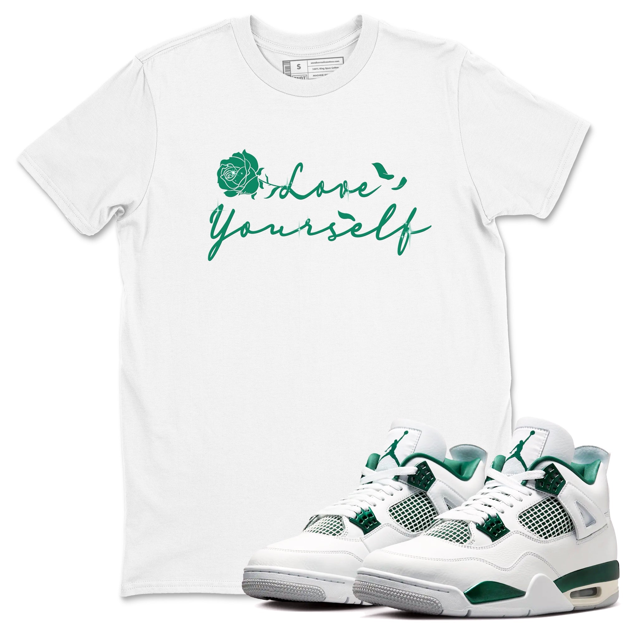 4s Oxidized Green shirts to match jordans Love Yourself sneaker match tees Air Jordan 4 Oxidized Green Drip Gear Zone streetwear brand White 1 unisex cotton tee
