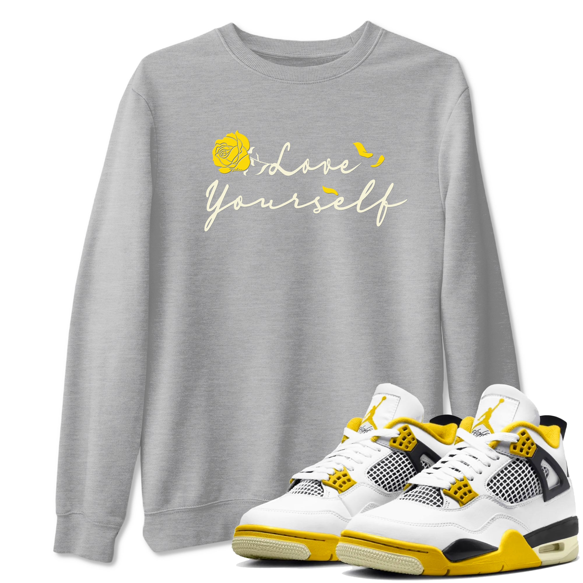 4s Vivid Sulfur shirt to match jordans Love Yourself sneaker tees Air Jordan 4 Vivid Sulfur Drip Gear Zone unisex cotton Heather Grey 1 crew neck shirt
