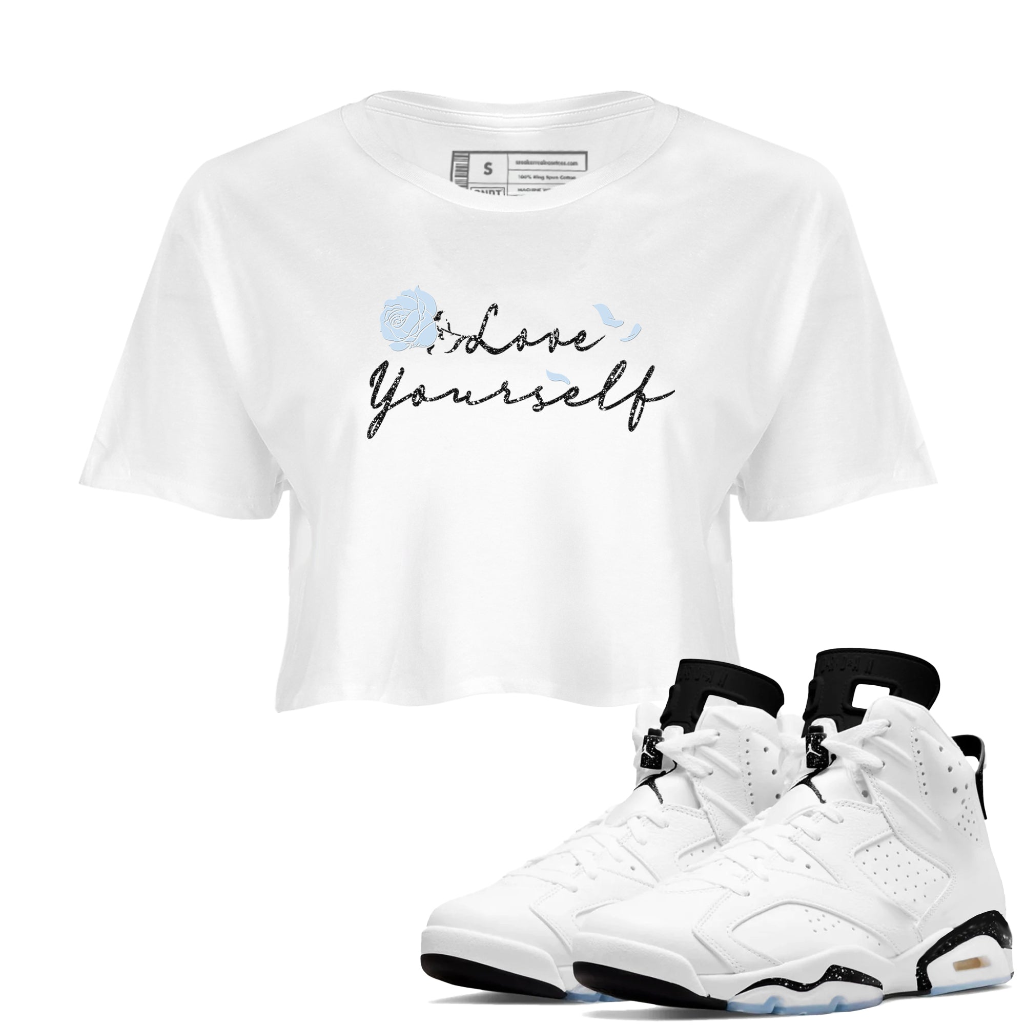 AJ6 Reverse Cookies shirts to match jordans Love Yourself sneaker match tees Air Jordan 6 Reverse Cookies Drip Gear Zone streetwear brand White 1 crop tee