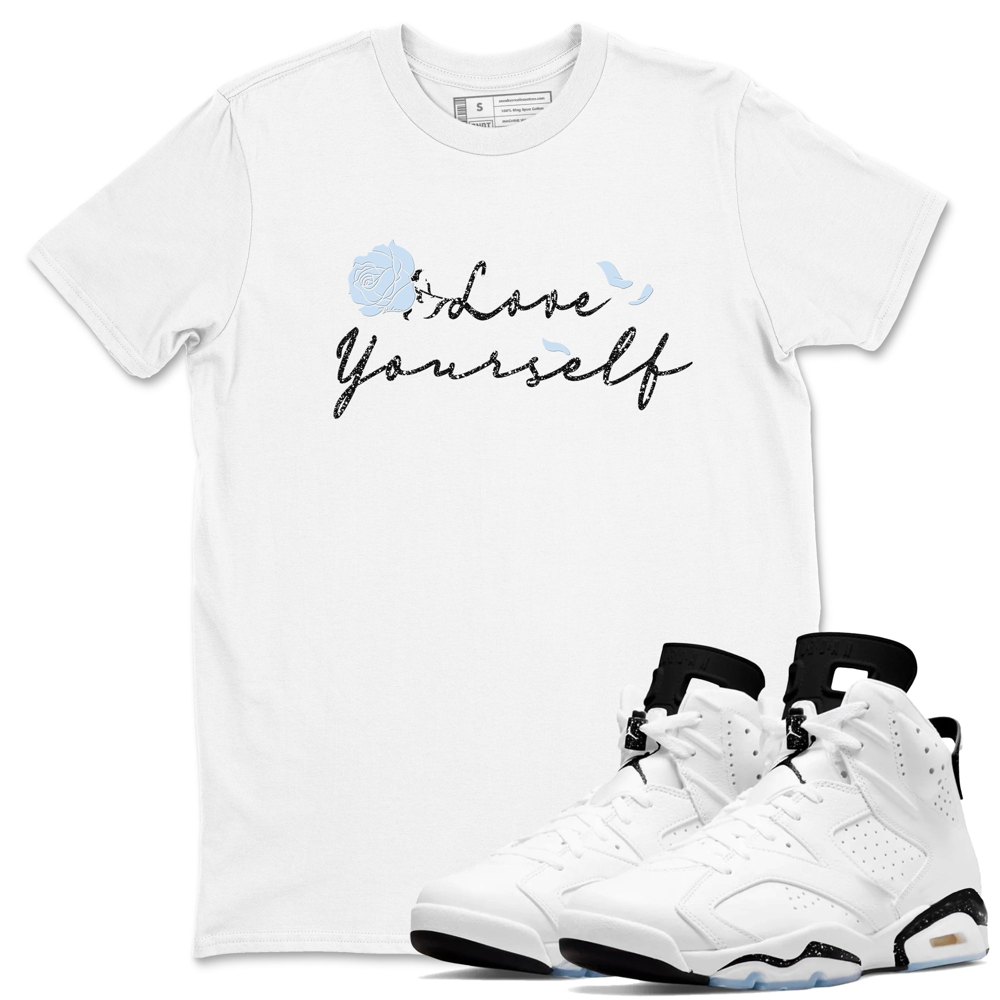 AJ6 Reverse Cookies shirts to match jordans Love Yourself sneaker match tees Air Jordan 6 Reverse Cookies Drip Gear Zone streetwear brand White 1 unisex cotton tee
