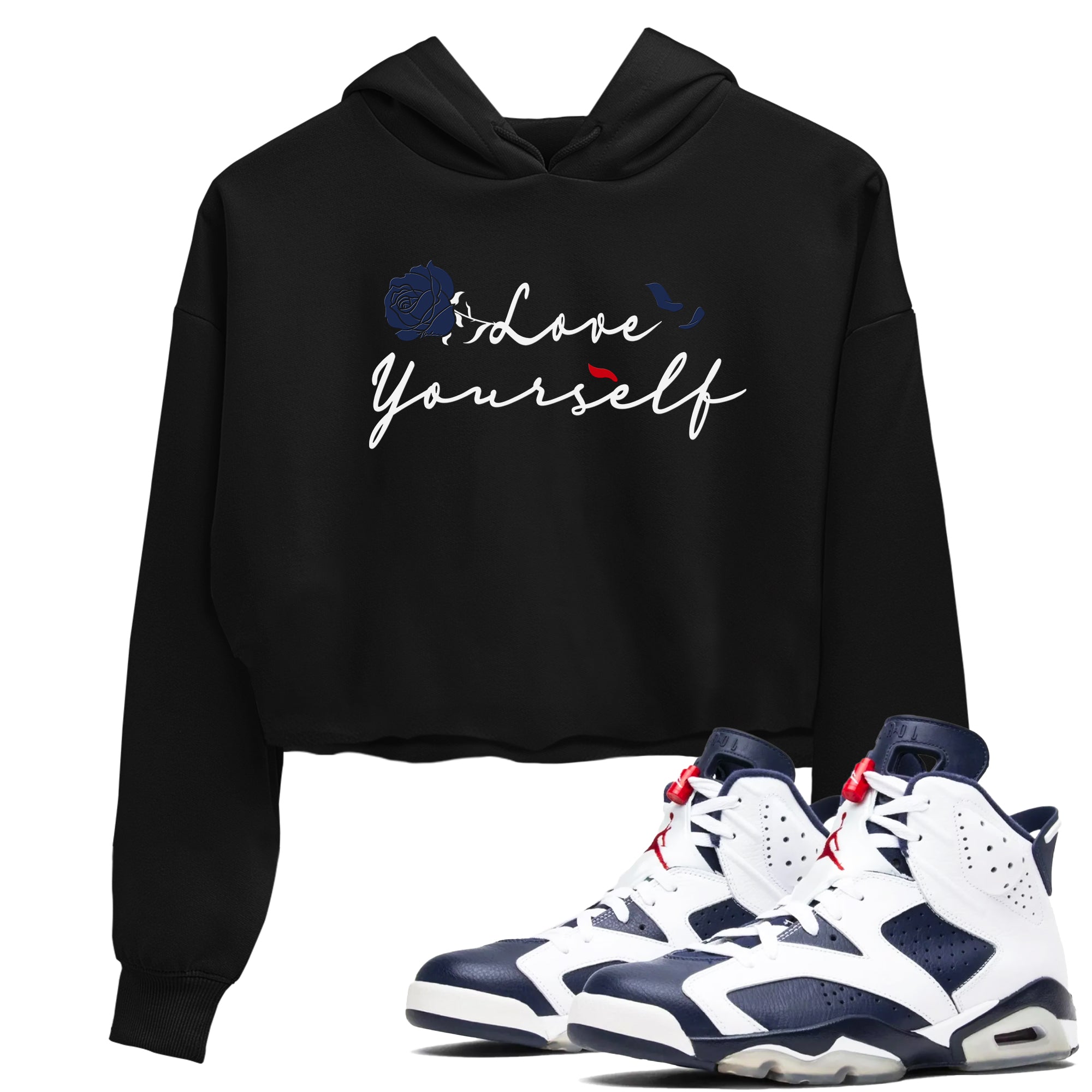 6s White And Midnight Navy shirts to match jordans Love Yourself sneaker match tees Air Jordan 6 White And Midnight Navy Drip Gear Zone unisex cotton Black 1 Crop Shirts