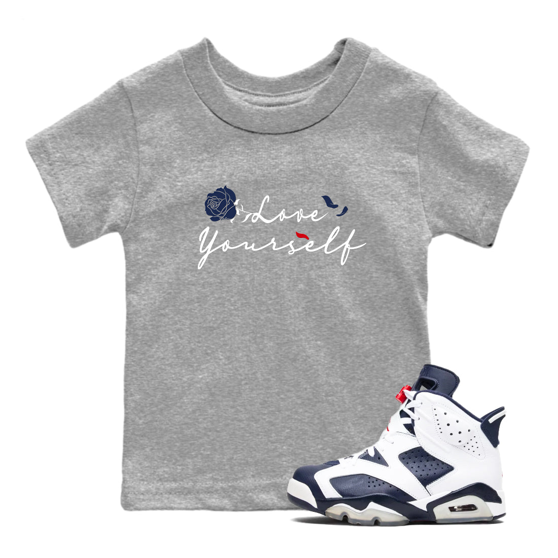 6s White And Midnight Navy shirts to match jordans Love Yourself sneaker match tees Air Jordan 6 White And Midnight Navy Drip Gear Zone Youth Baby Heather Grey 1 crew neck shirts