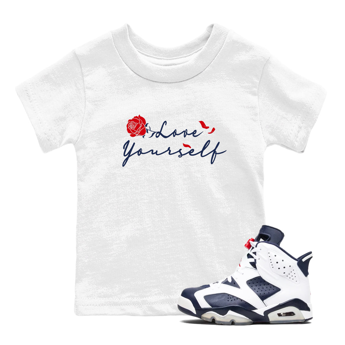 6s White And Midnight Navy shirts to match jordans Love Yourself sneaker match tees Air Jordan 6 White And Midnight Navy Drip Gear Zone Youth Baby White 1 crew neck shirts
