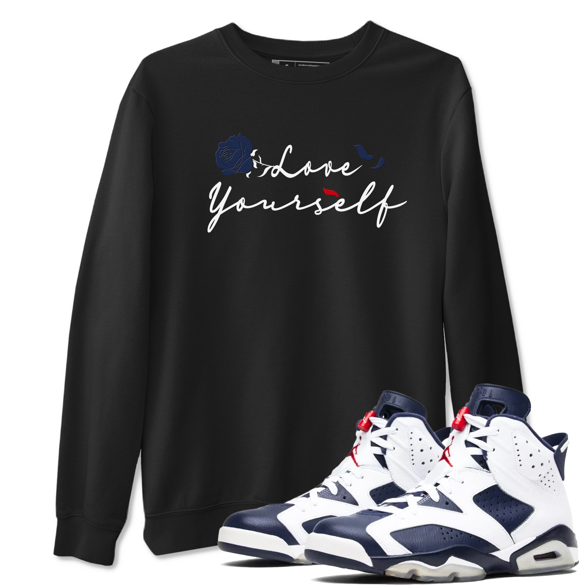 6s White And Midnight Navy shirts to match jordans Love Yourself sneaker match tees Air Jordan 6 White And Midnight Navy Drip Gear Zone unisex cotton Black 1 crew neck shirts