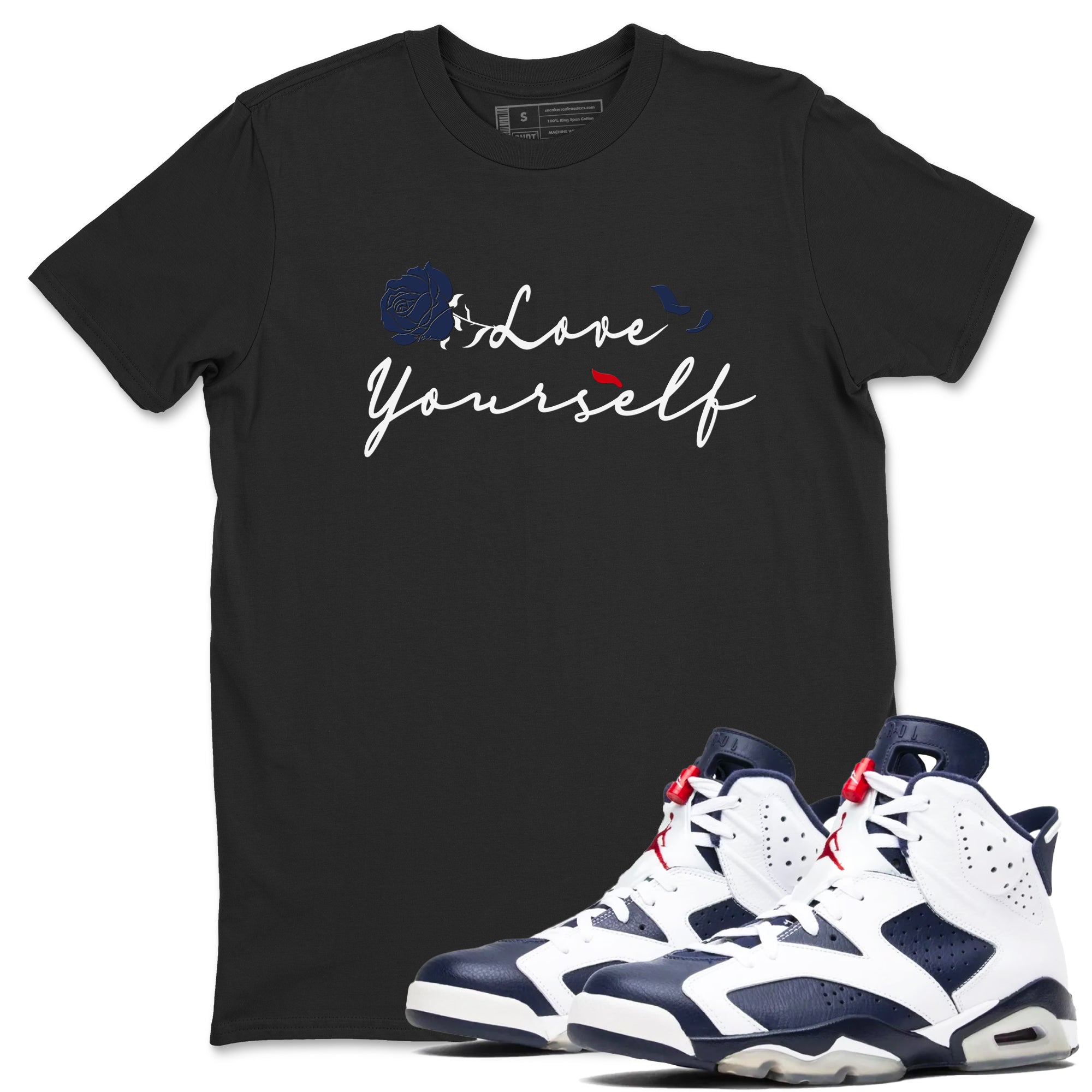6s White And Midnight Navy shirts to match jordans Love Yourself sneaker match tees Air Jordan 6 White And Midnight Navy Drip Gear Zone unisex cotton Black 1 crew neck shirts