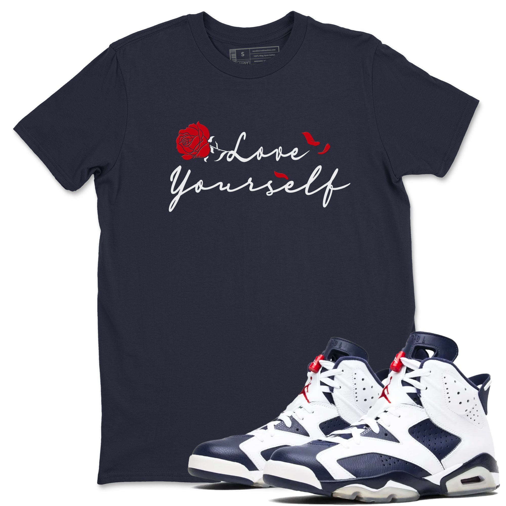6s White And Midnight Navy shirts to match jordans Love Yourself sneaker match tees Air Jordan 6 White And Midnight Navy Drip Gear Zone unisex cotton Navy 1 crew neck shirts