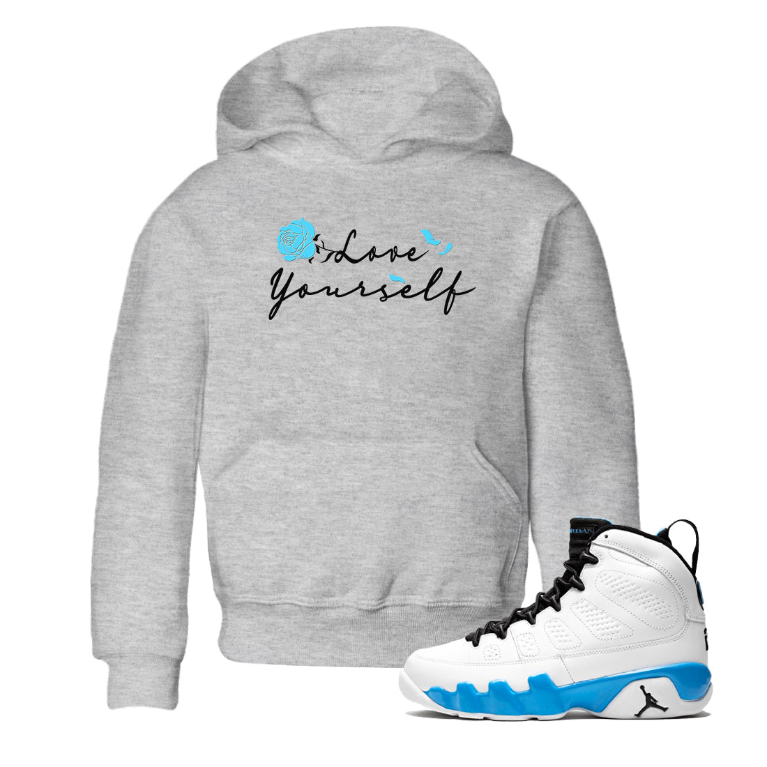 AJ9 Powder Blue shirt to match jordans Love Yourself sneaker tees Air Jordan 9 Powder Blue Drip Gear Zone baby toddler Heather Grey 1 cotton Shirt