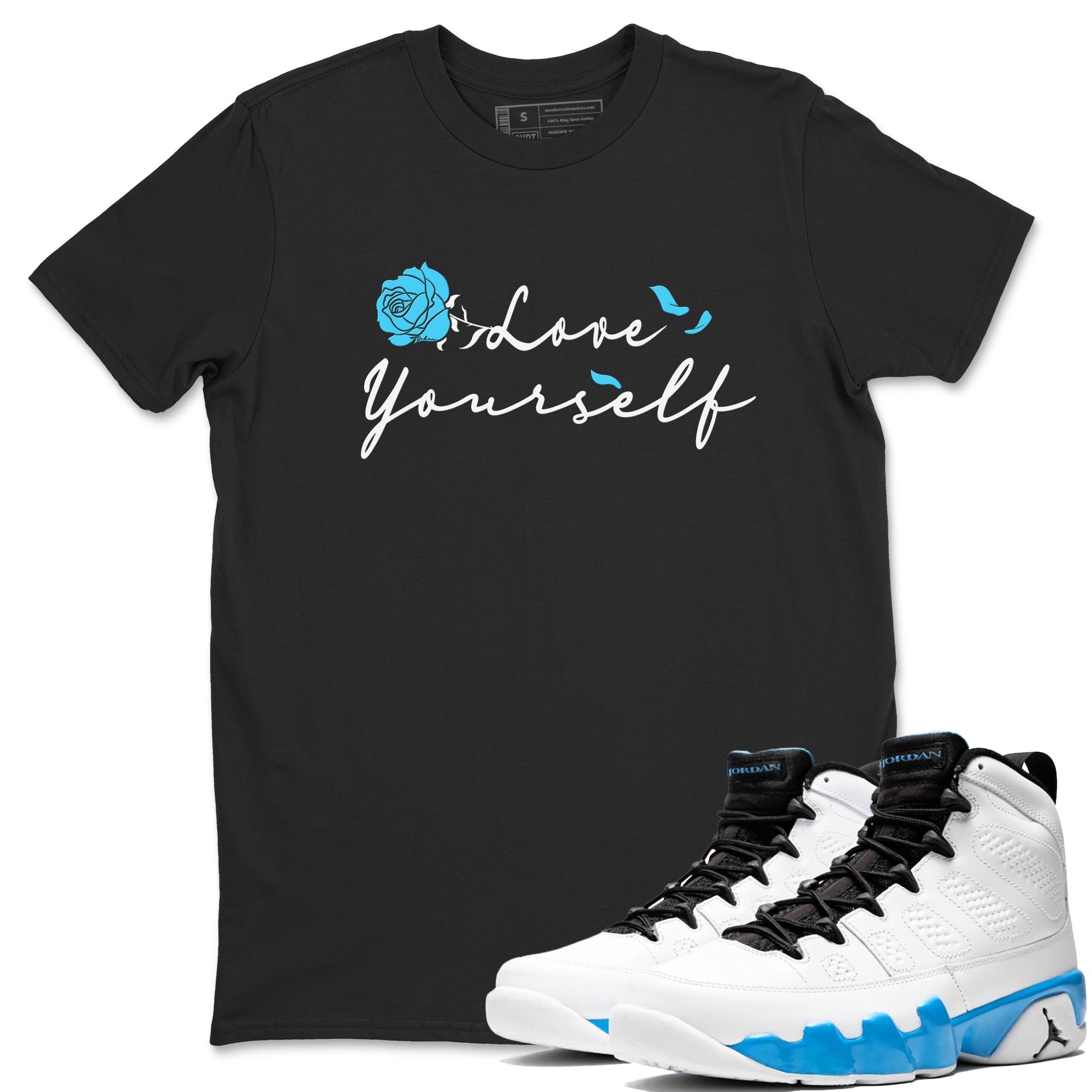 AJ9 Powder Blue shirt to match jordans Love Yourself sneaker tees Air Jordan 9 Powder Blue Drip Gear Zone unisex cotton Black 1 crew neck shirt