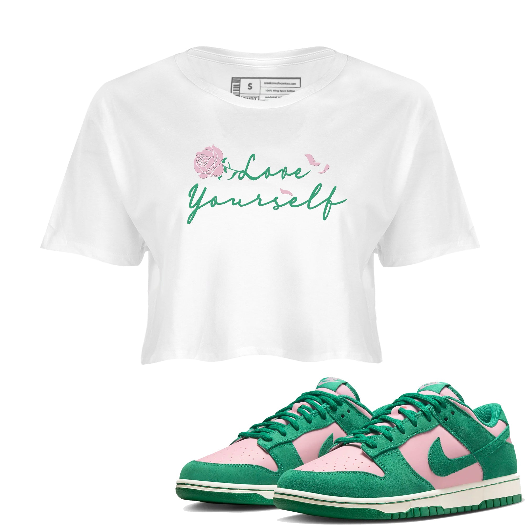 Dunk Low Medium Soft Pink Malachite shirt to match jordans Love Yourself sneaker tees Dunk Medium Soft Pink Malachite Drip Gear Zone White 1 crop length shirt