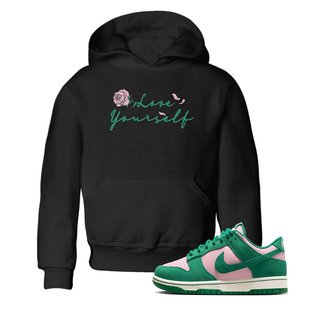 Dunk Low Medium Soft Pink Malachite shirt to match jordans Love Yourself sneaker tees Dunk Medium Soft Pink Malachite Drip Gear Zone baby toddler Black 1 cotton Shirt
