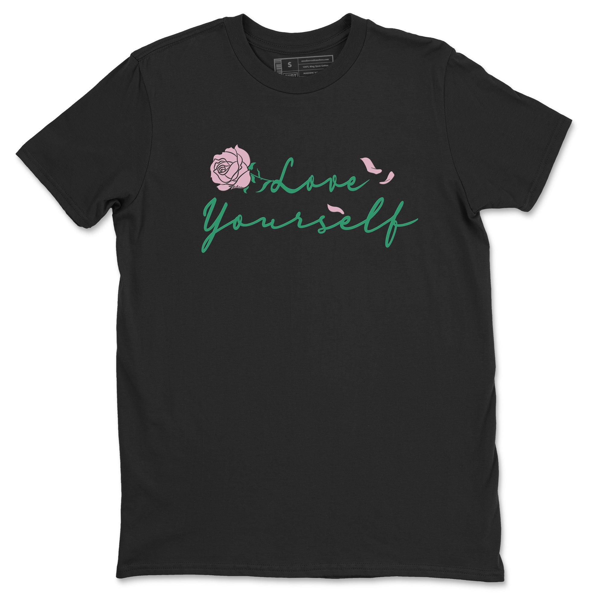 Dunk Low Medium Soft Pink Malachite shirt to match jordans Love Yourself sneaker tees Dunk Medium Soft Pink Malachite Drip Gear Zone unisex cotton Black 2 crew neck shirt