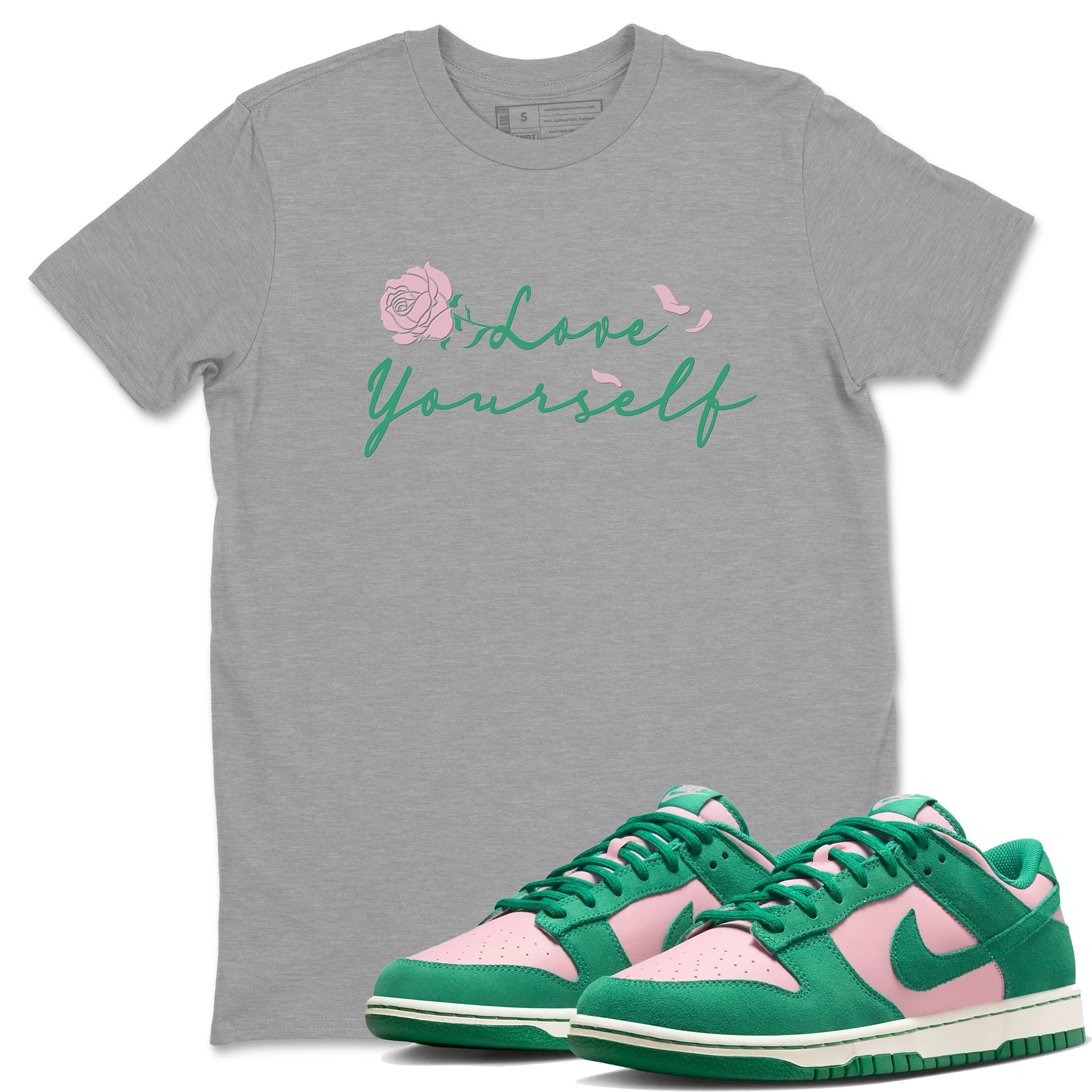 Dunk Low Medium Soft Pink Malachite shirt to match jordans Love Yourself sneaker tees Dunk Medium Soft Pink Malachite Drip Gear Zone unisex cotton Heather Grey 1 crew neck shirt