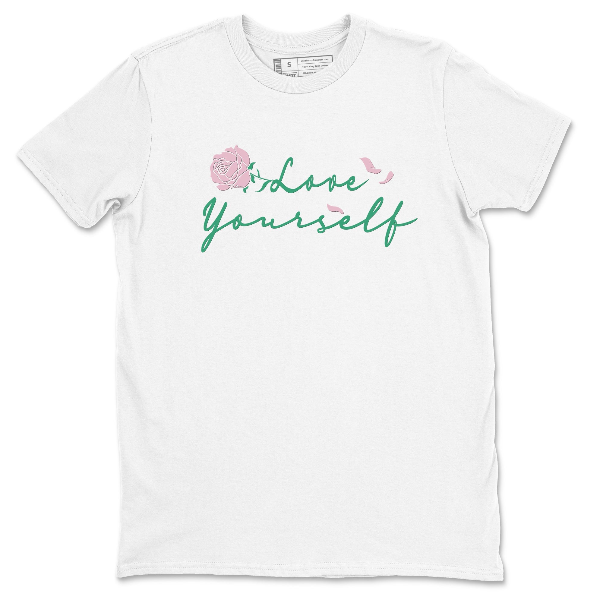 Dunk Low Medium Soft Pink Malachite shirt to match jordans Love Yourself sneaker tees Dunk Medium Soft Pink Malachite Drip Gear Zone unisex cotton White 2 crew neck shirt