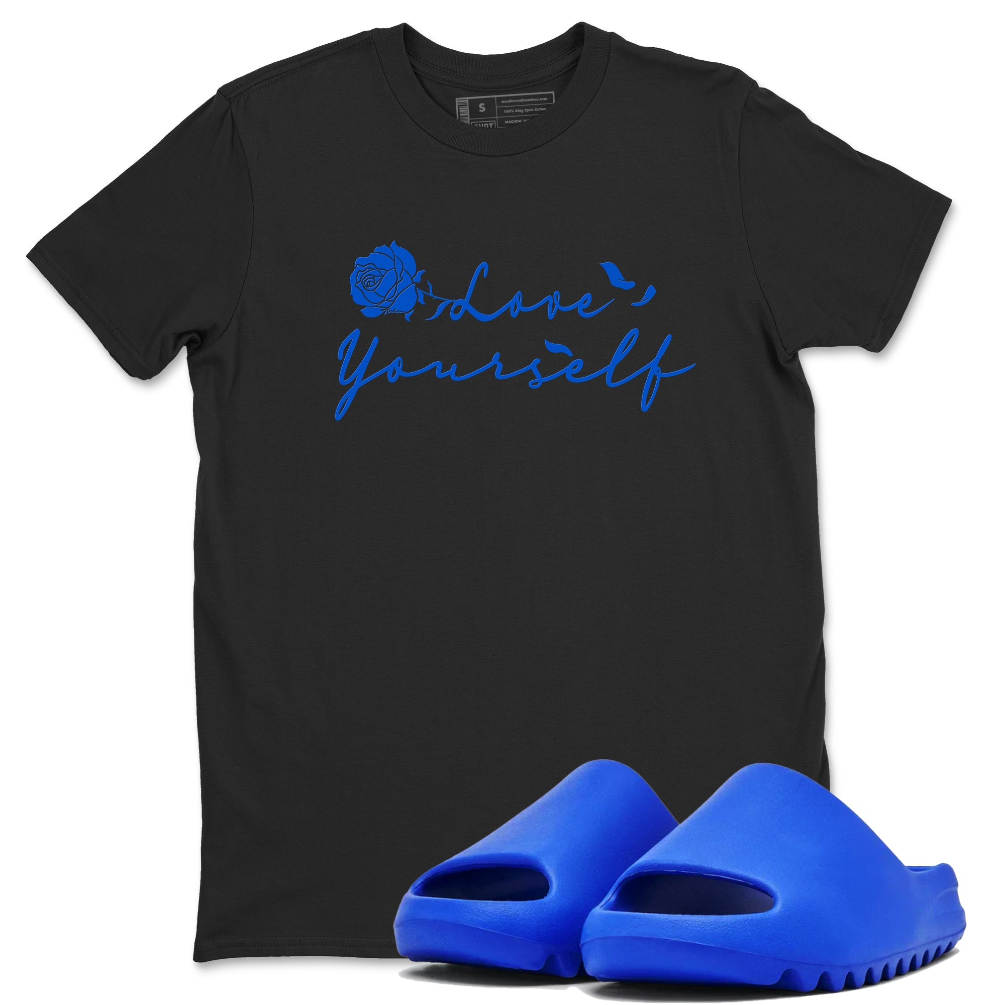Yeezy Slide Azure shirts to match jordans Love Yourself sneaker match tees Yeezy Slide Azure Drip Gear Zone streetwear brand Black 1 unisex cotton tee