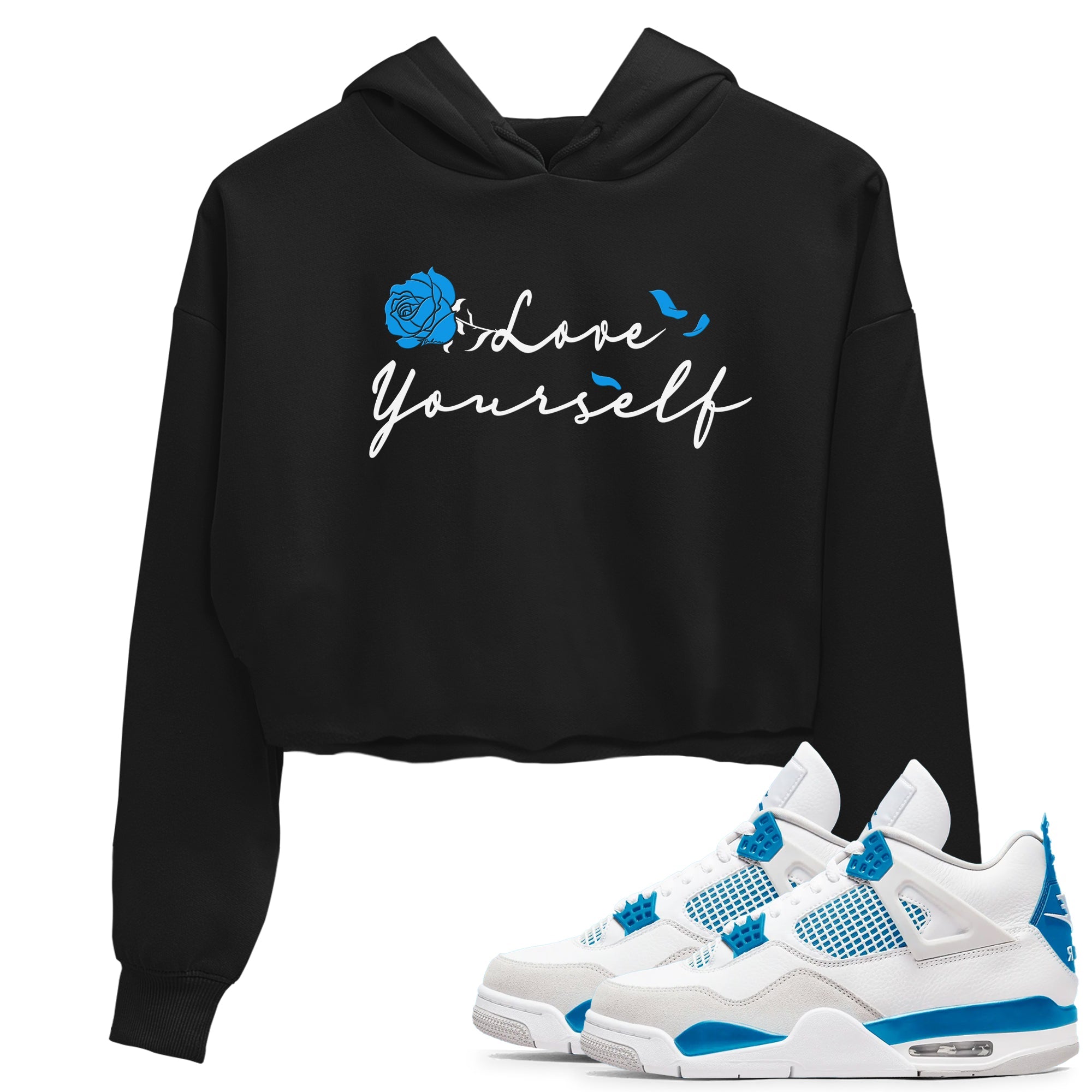 AJ 4 Military Blue shirt to match jordans Lover Yourself sneaker tees Air Jordan 4 Military Blue Drip Gear Zone Black 1 crop length shirt