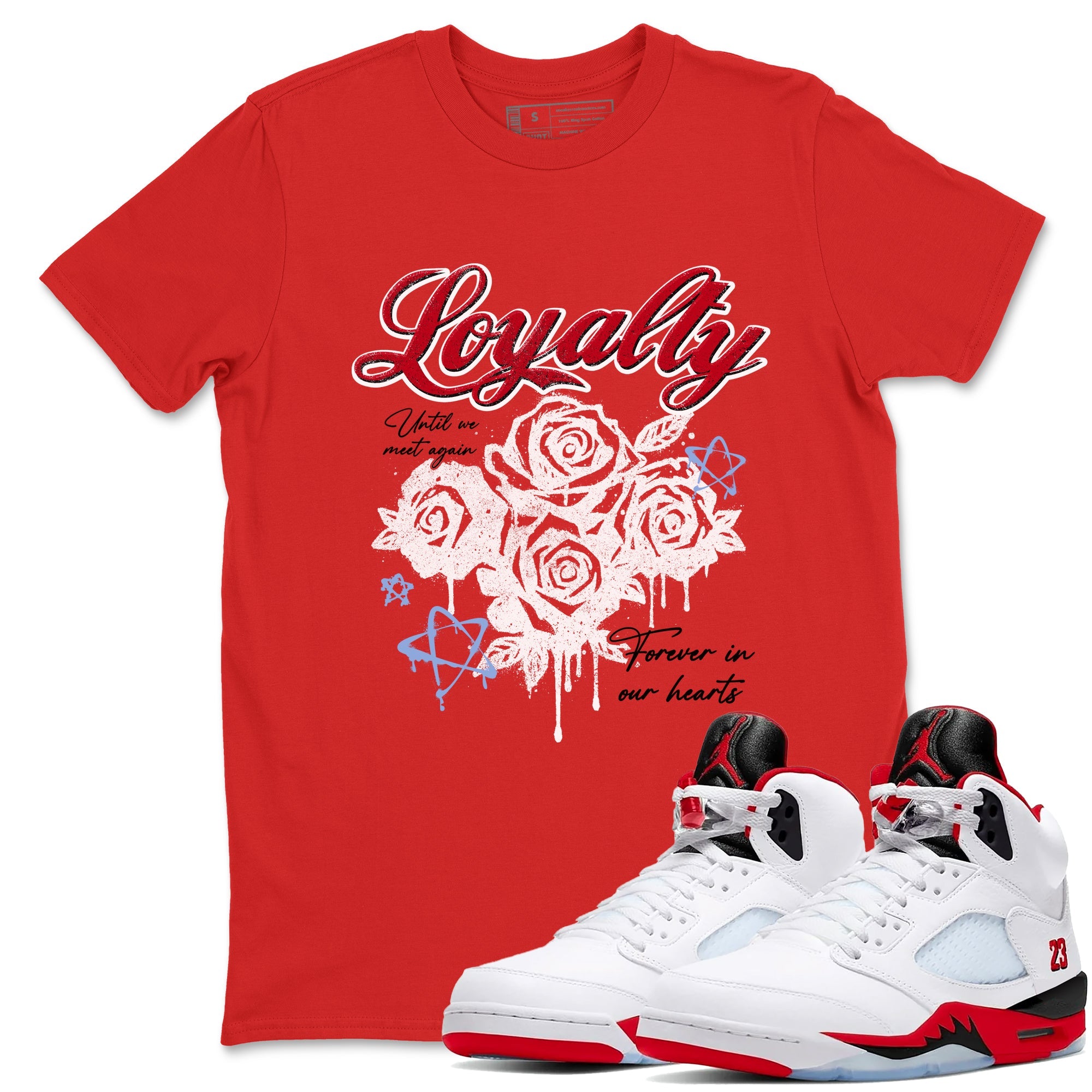 Sneaker match tees  Sneaker Tees To Match Air Jordan 5 Fire Red Shoes  Loyalty Tee Red 1