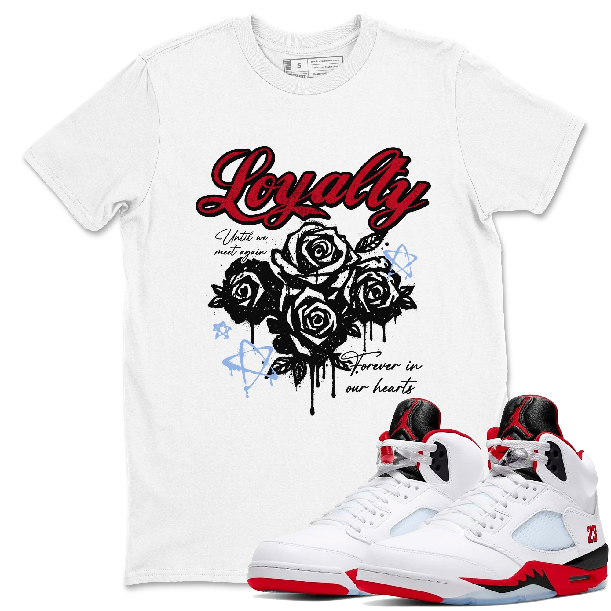 Sneaker match tees  Sneaker Tees To Match Air Jordan 5 Fire Red Shoes  Loyalty Tee White 1