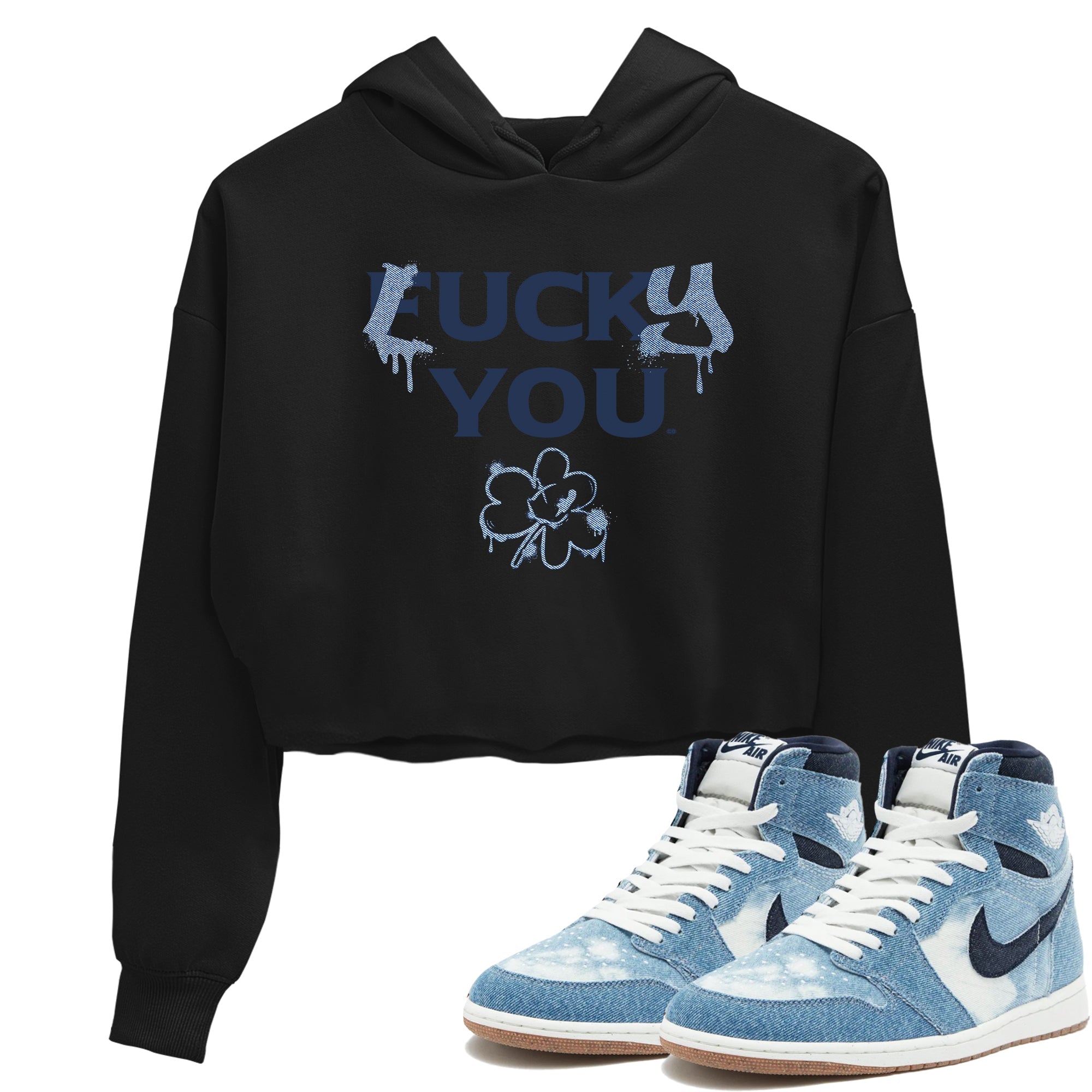 AJ 1 Denim shirts to match jordans Lucky You sneaker match tees Air Jordan 1 Denim Drip Gear Zone streetwear brand Black 1 crop tee