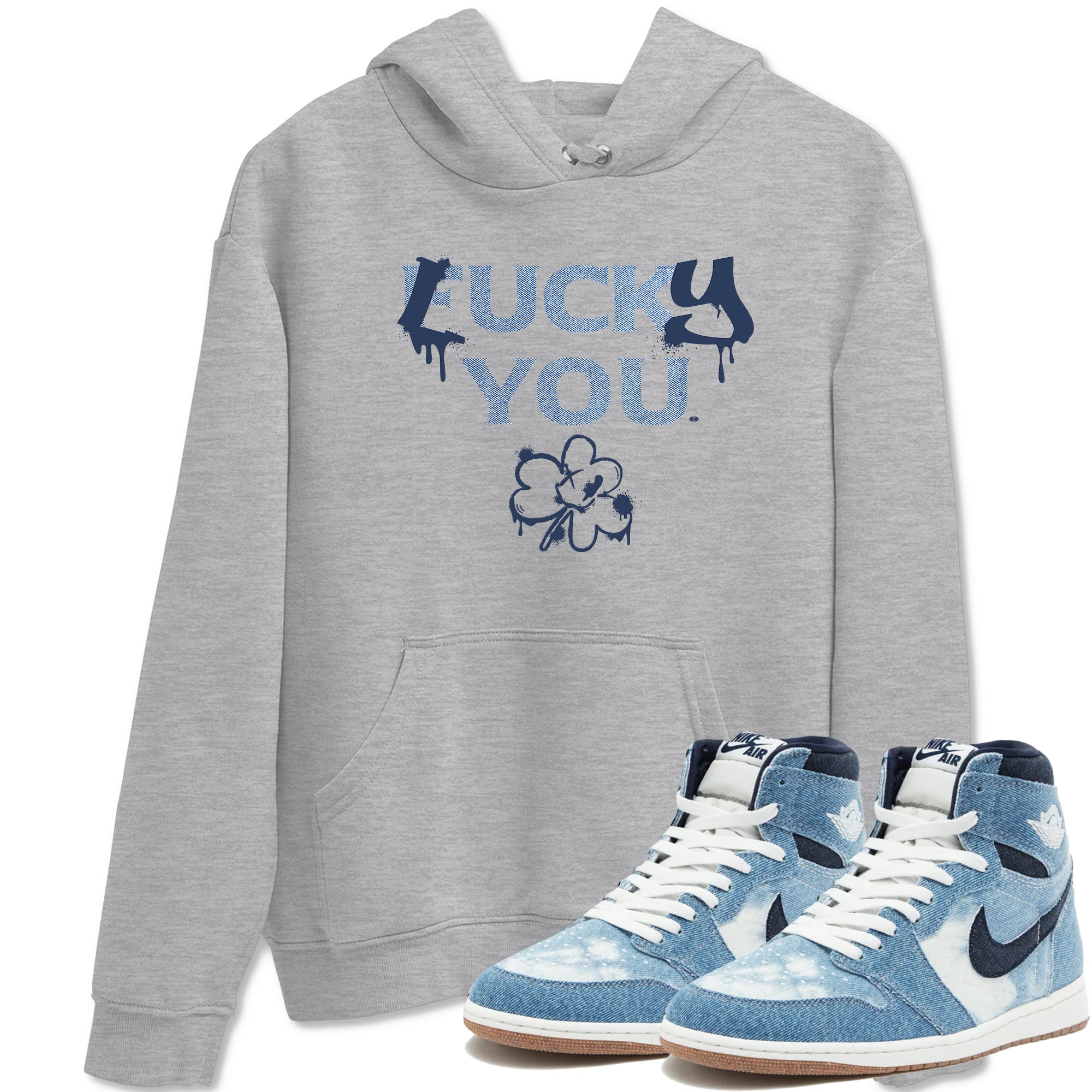 AJ 1 Denim shirts to match jordans Lucky You sneaker match tees Air Jordan 1 Denim Drip Gear Zone streetwear brand Heather Grey 1 unisex cotton tee
