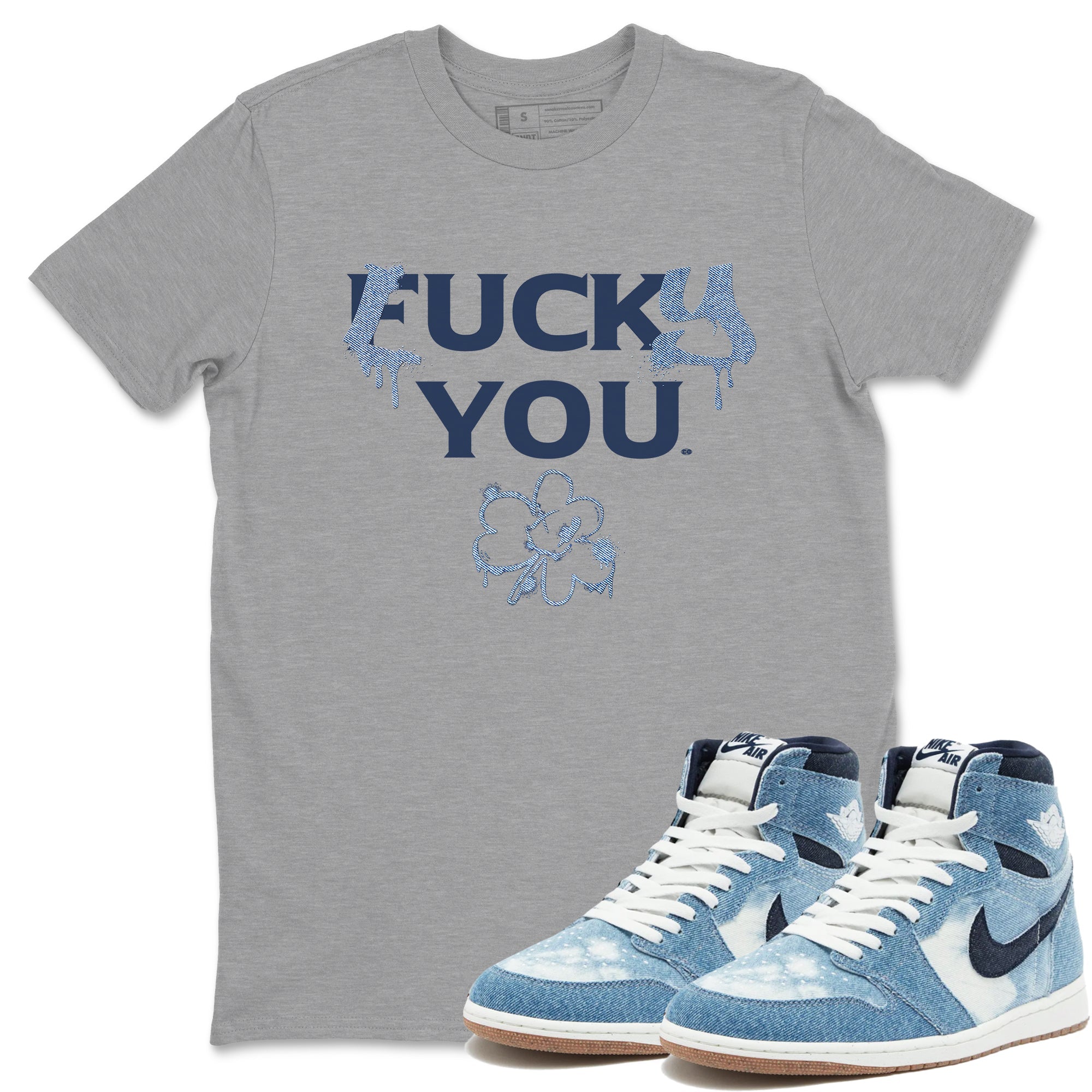 AJ 1 Denim shirts to match jordans Lucky You sneaker match tees Air Jordan 1 Denim Drip Gear Zone streetwear brand Heather Grey 1 unisex cotton tee