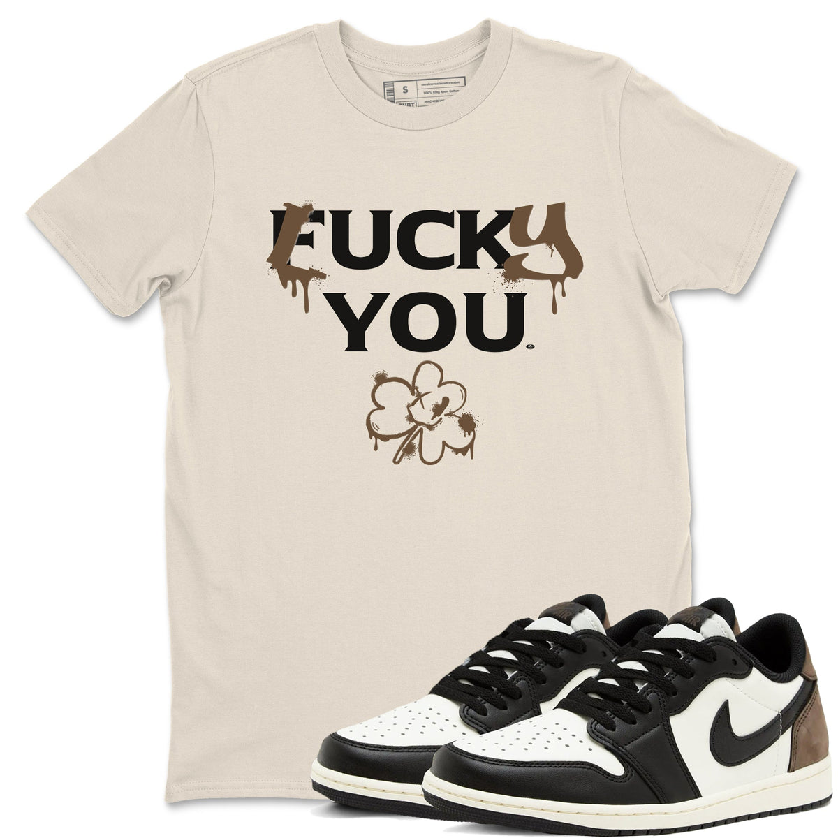 1s Mocha shirts to match jordans Lucky You sneaker match tees Air Jordan 1 Mocha match shoes to clothes Drip Gear Zone unisex cotton Natural 1 shirts