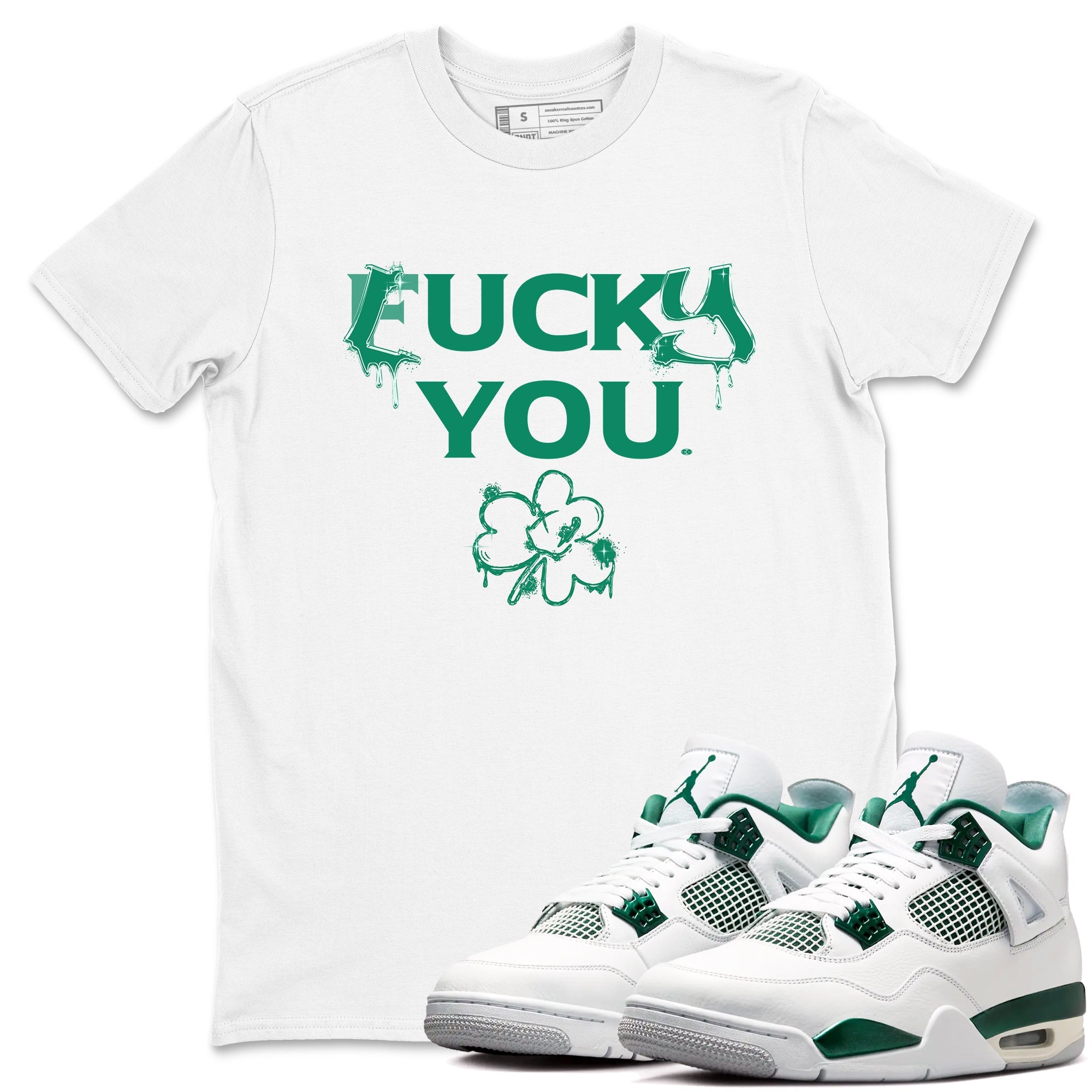 4s Oxidized Green shirts to match jordans Lucky You sneaker match tees Air Jordan 4 Oxidized Green Drip Gear Zone streetwear brand White 1 unisex cotton tee