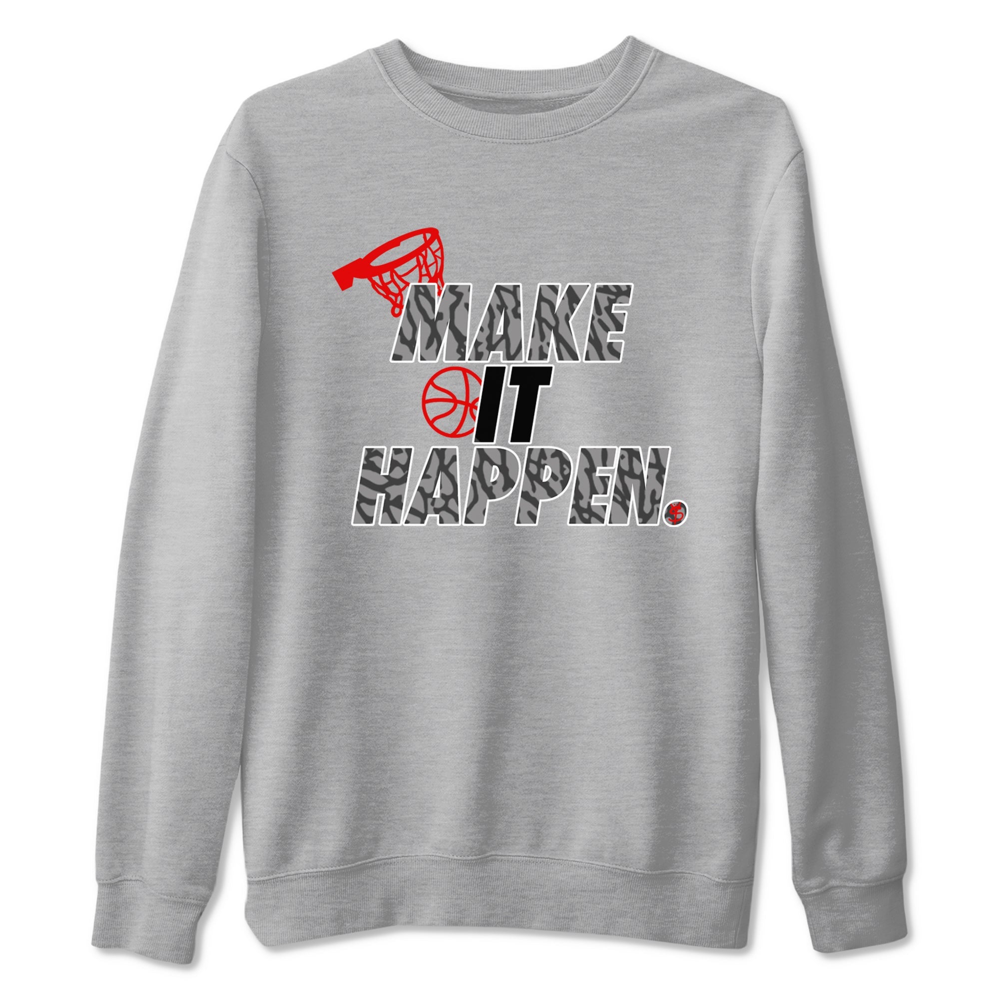 3s Black Cement shirts to match jordans Make It Happen sneaker match tees Air Jordan 3 Black Cement match shoes to clothes Drip Gear Zone unisex cotton Heather Grey 2 shirts