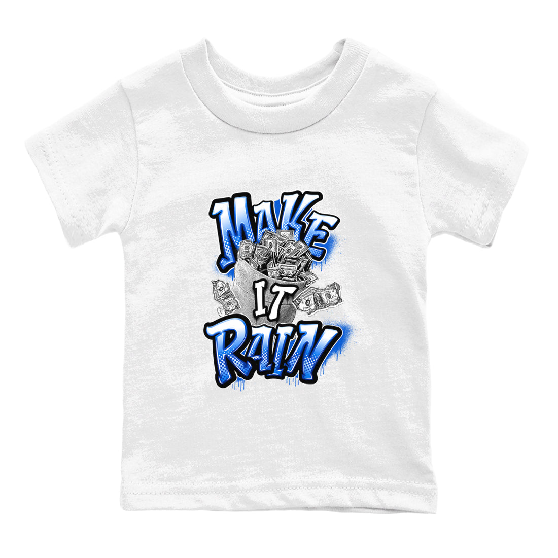 AJ1 Game Royal shirt to match jordans Make It Rain Money sneaker tees Air Jordan 1 Game Royal Drip Gear Zone baby toddler White 2 cotton Shirt