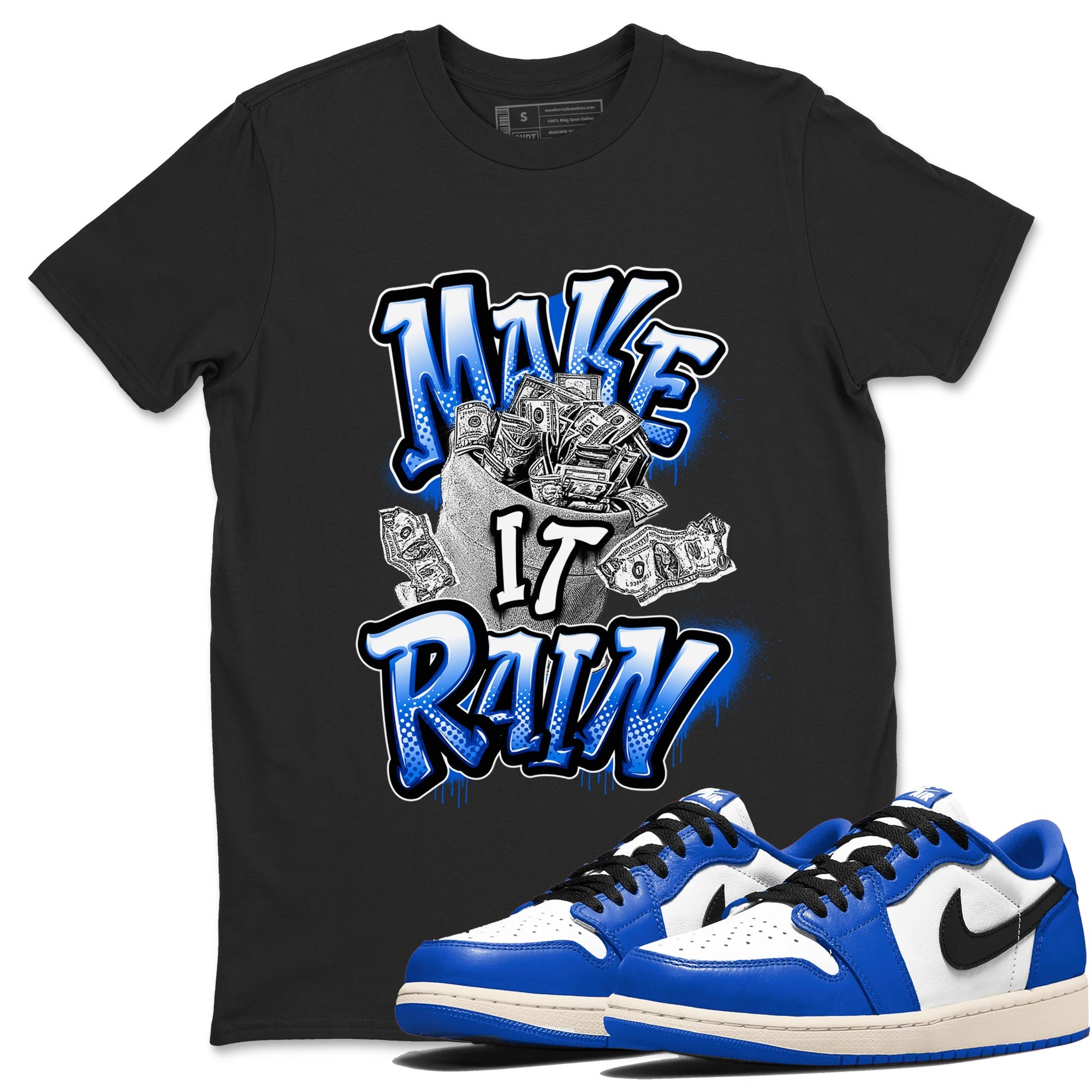 AJ1 Game Royal shirt to match jordans Make It Rain Money sneaker tees Air Jordan 1 Game Royal Drip Gear Zone unisex cotton Black 1 crew neck shirt