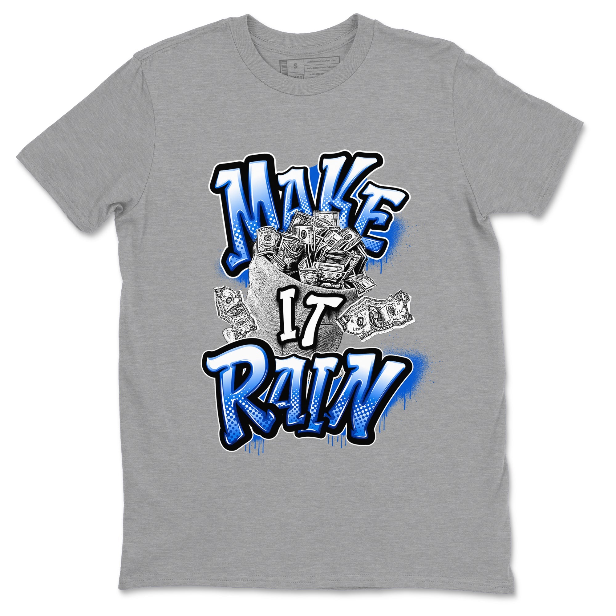 AJ1 Game Royal shirt to match jordans Make It Rain Money sneaker tees Air Jordan 1 Game Royal Drip Gear Zone unisex cotton Heather Grey 2 crew neck shirt