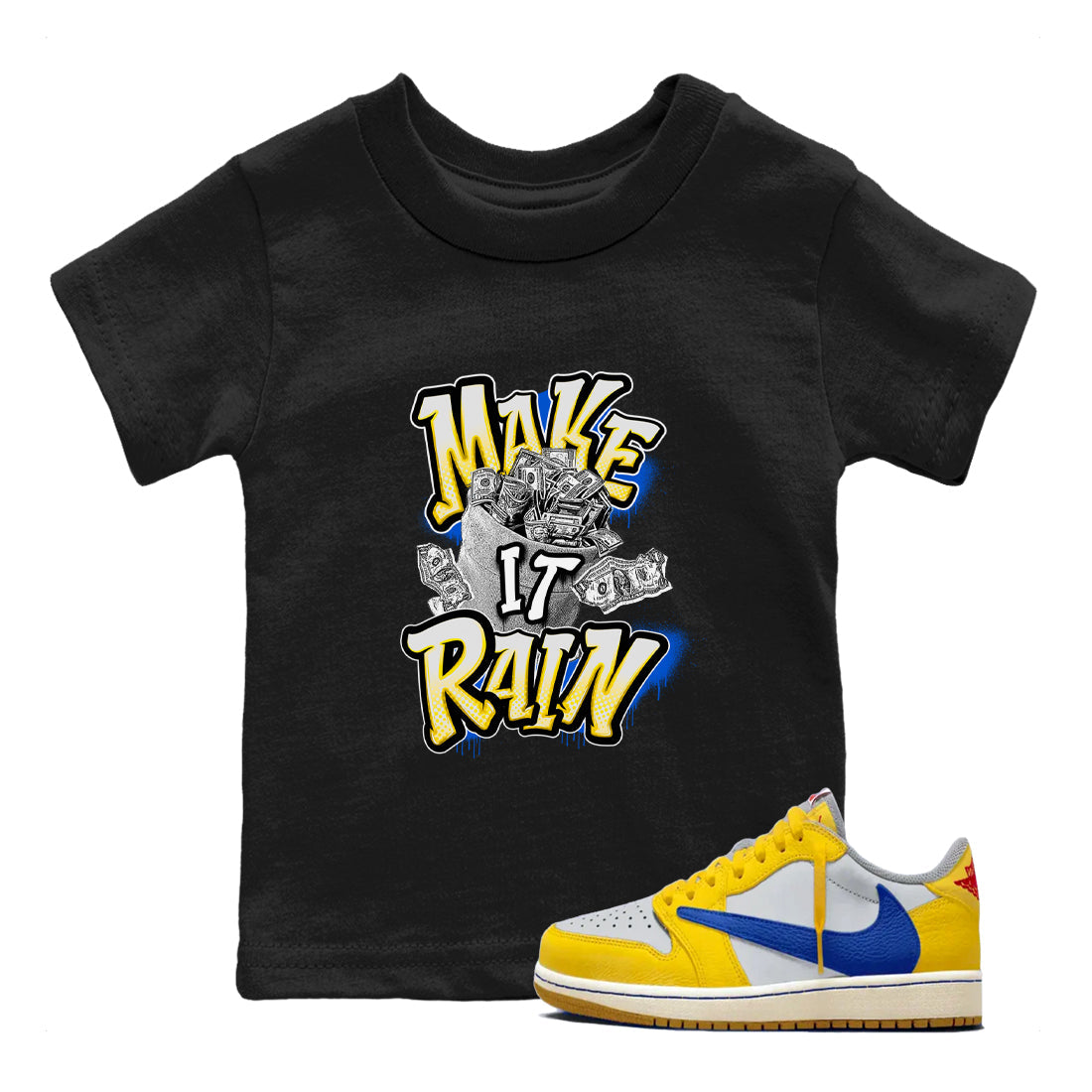 1s Travis Scott Canary shirt to match jordans Make It Rain Money sneaker tees Air Jordan 1 Travis Scott Canary Drip Gear Zone baby toddler Black 1 cotton Shirt